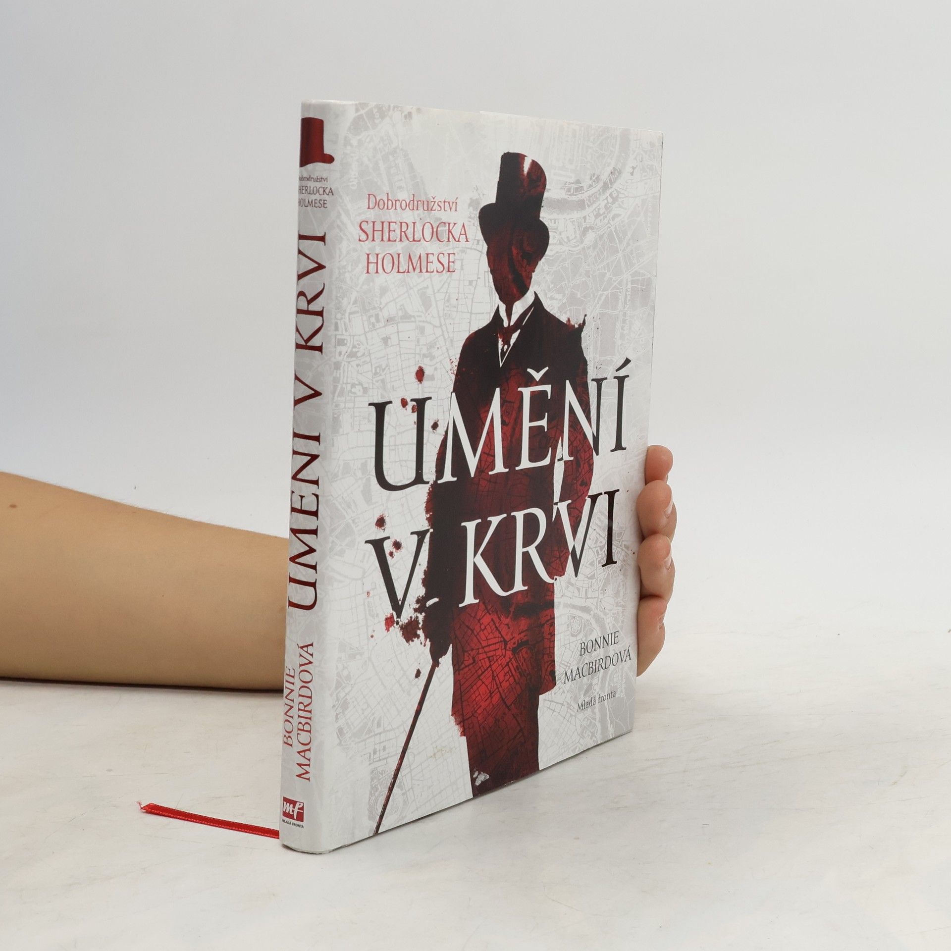 Bonnie MacBird Umění v krvi: Dobrodružství Sherlocka Holmese