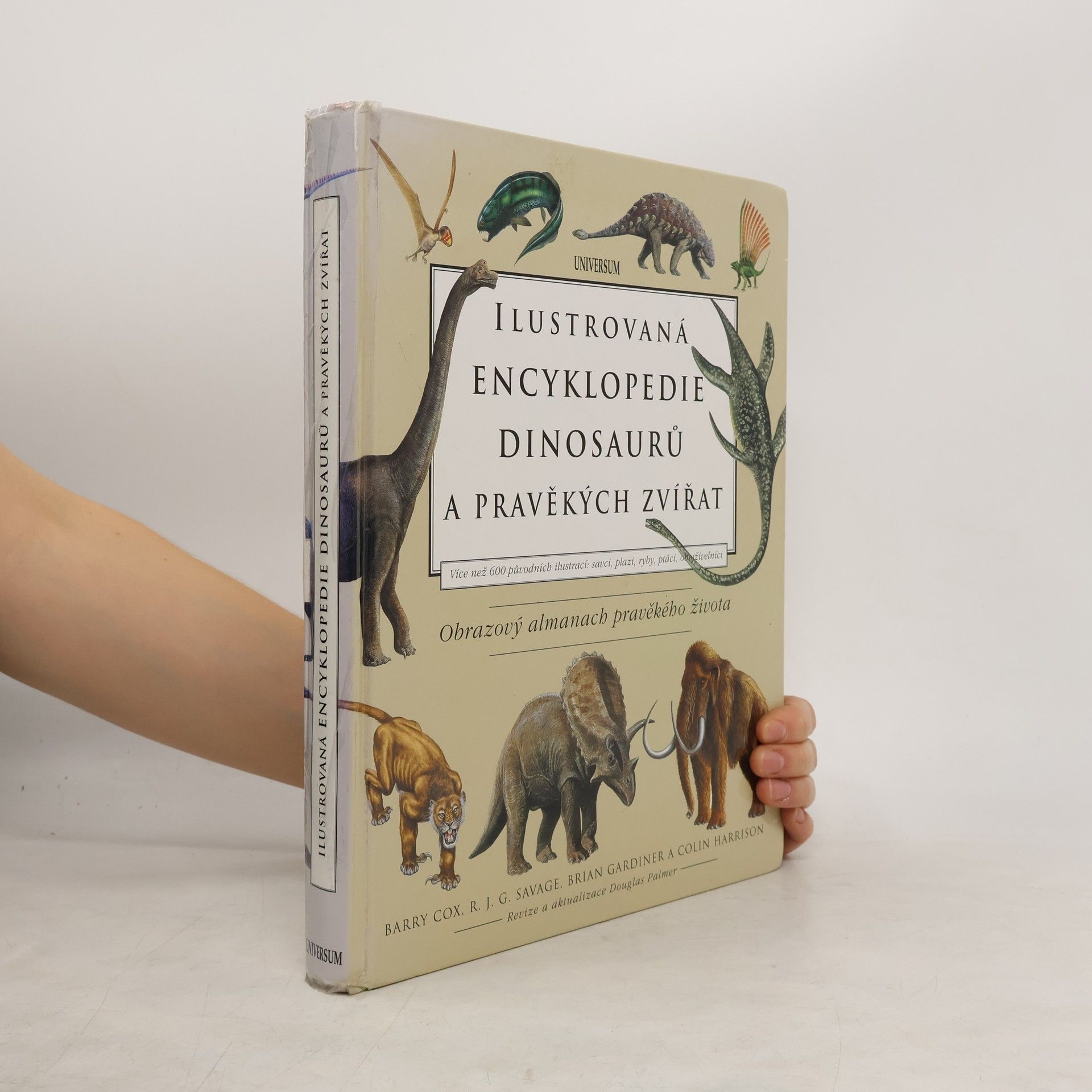 C. Barry Christopher Barry Cox Ilustrovaná encyklopedie dinosaurů a pravěkých zvířat