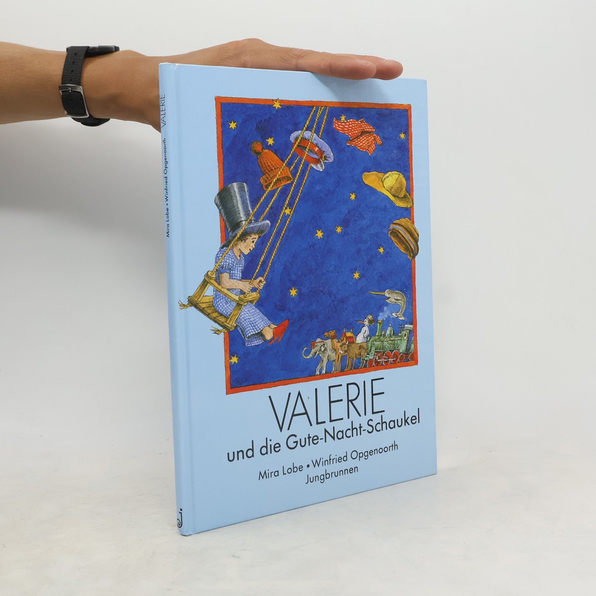 Mira Lobe Valerie und die Gute-Nacht-Schaukel.