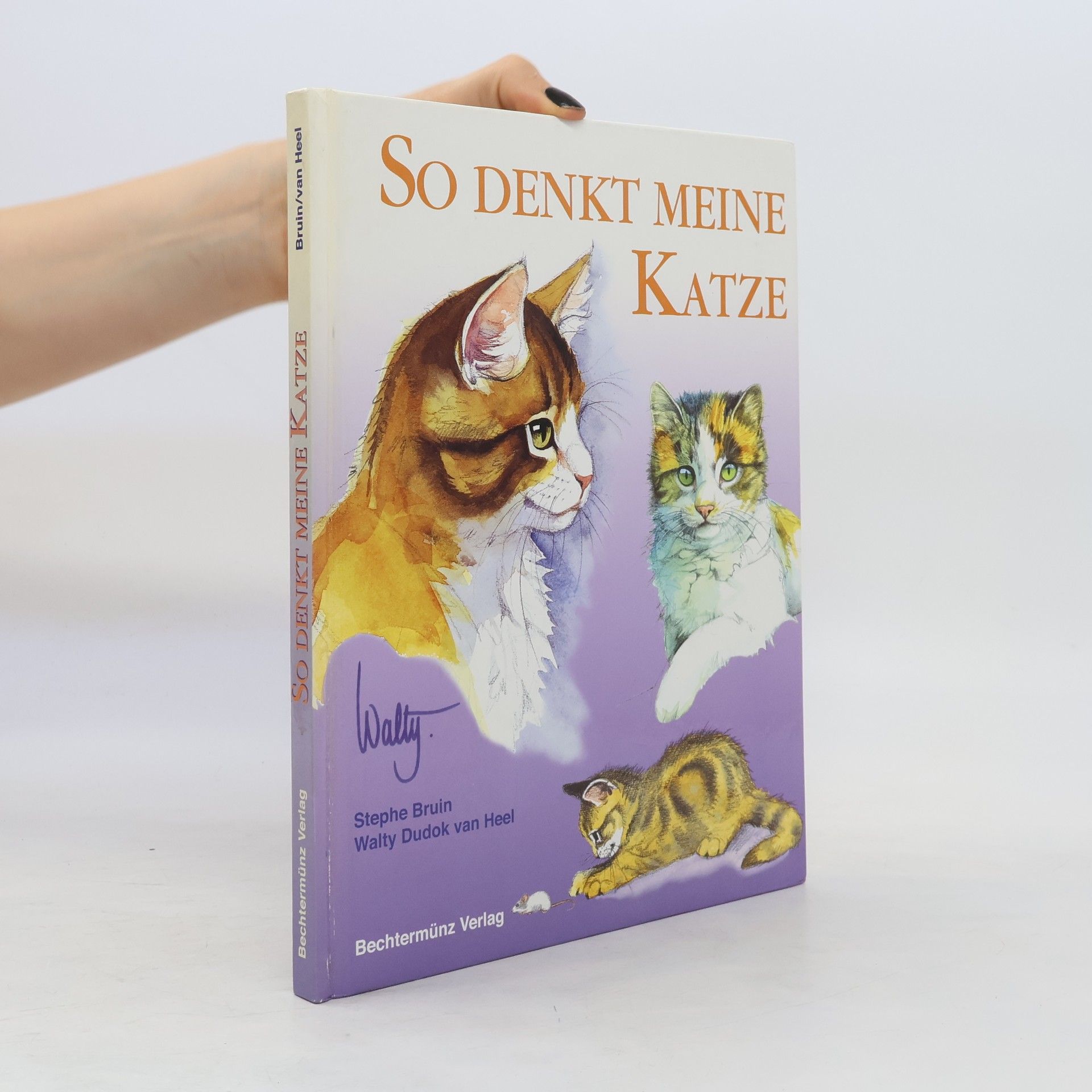 Stephe Bruin So denkt meine Katze