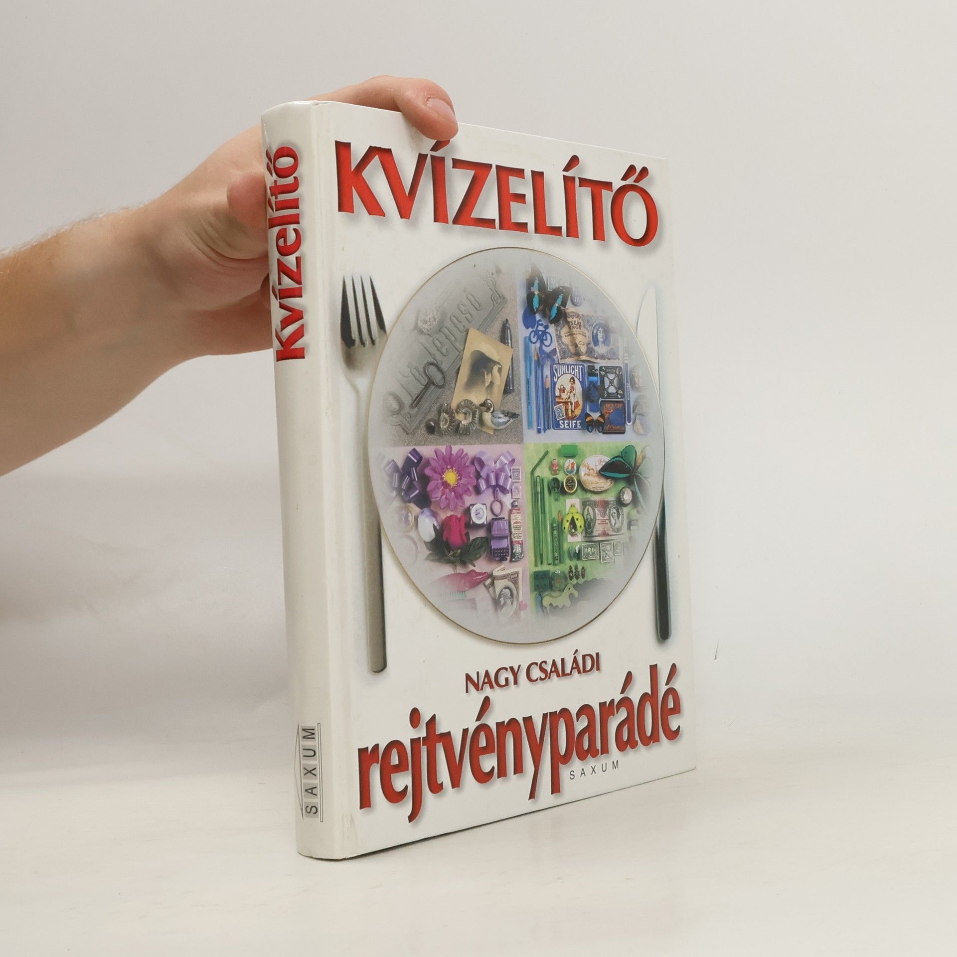 Collectif d'auteurs Kvízelítő