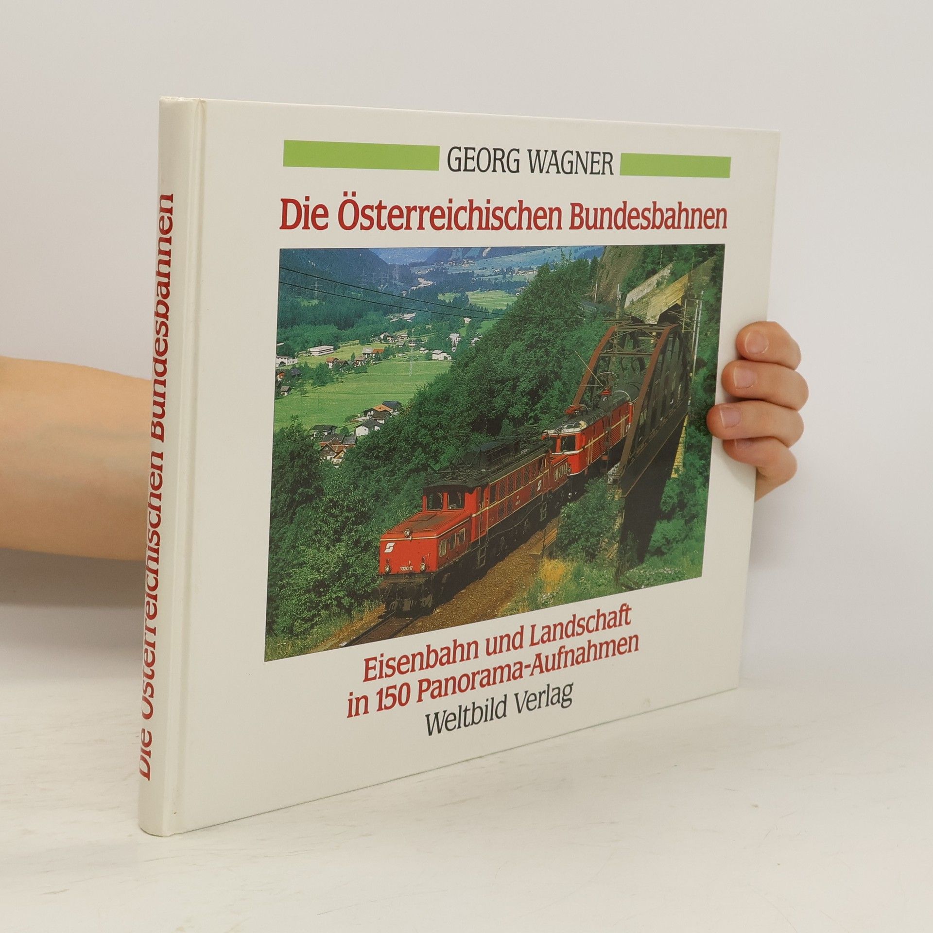 Georg Wagner Die Österreichischen Bundesbahnen
