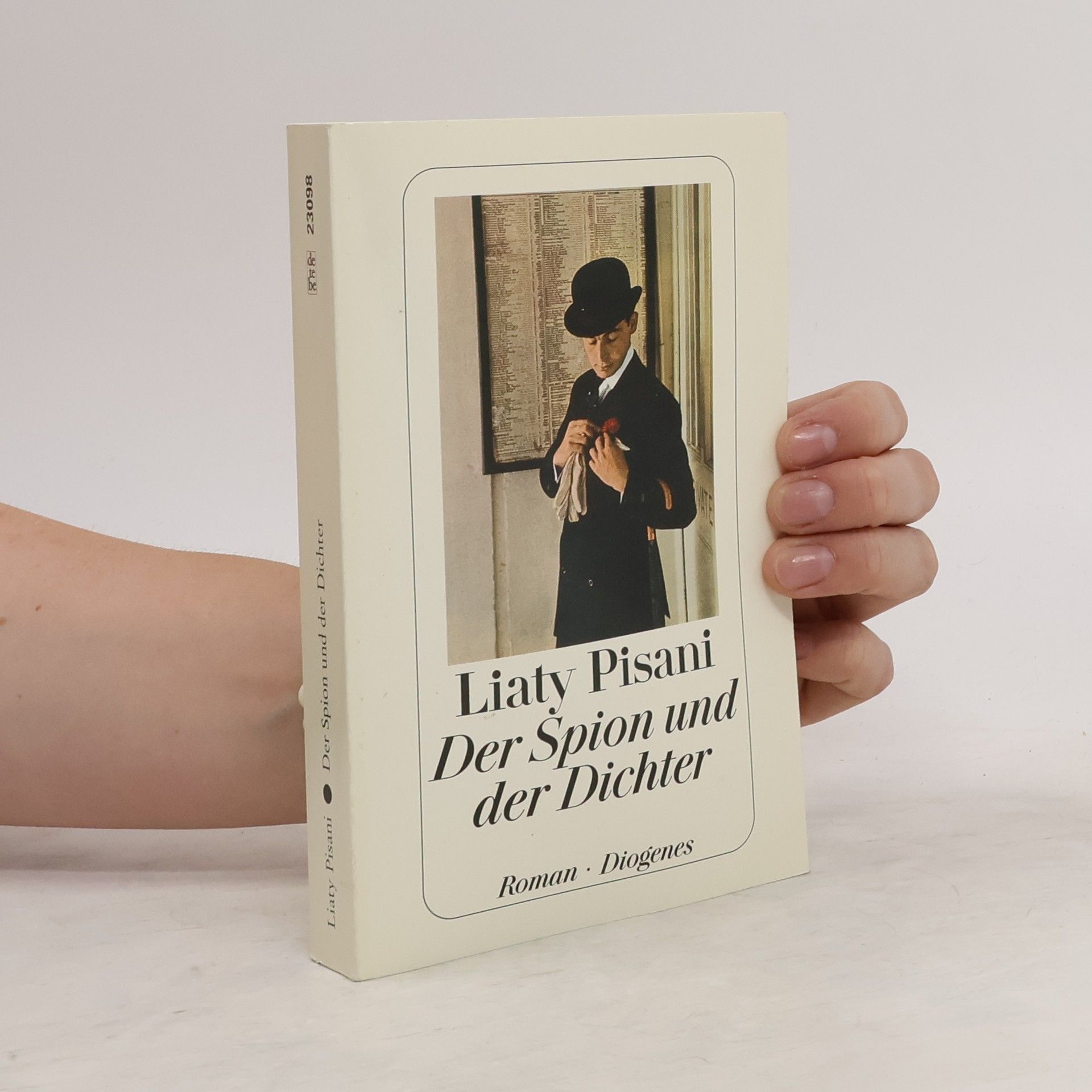 Liaty Pisani Der Spion und der Dichter