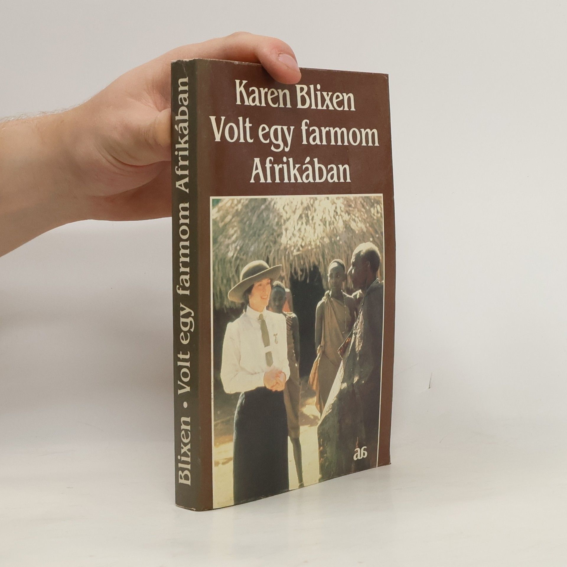 Karen Blixen Volt egy farmom Afrikában