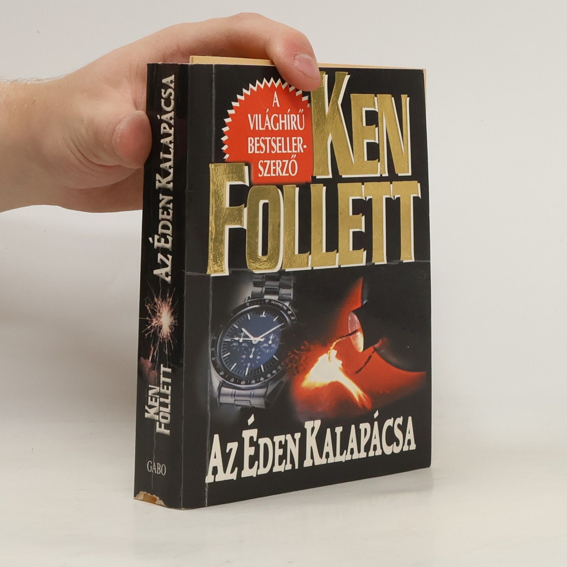 Ken Follett Az Éden Kalapácsa