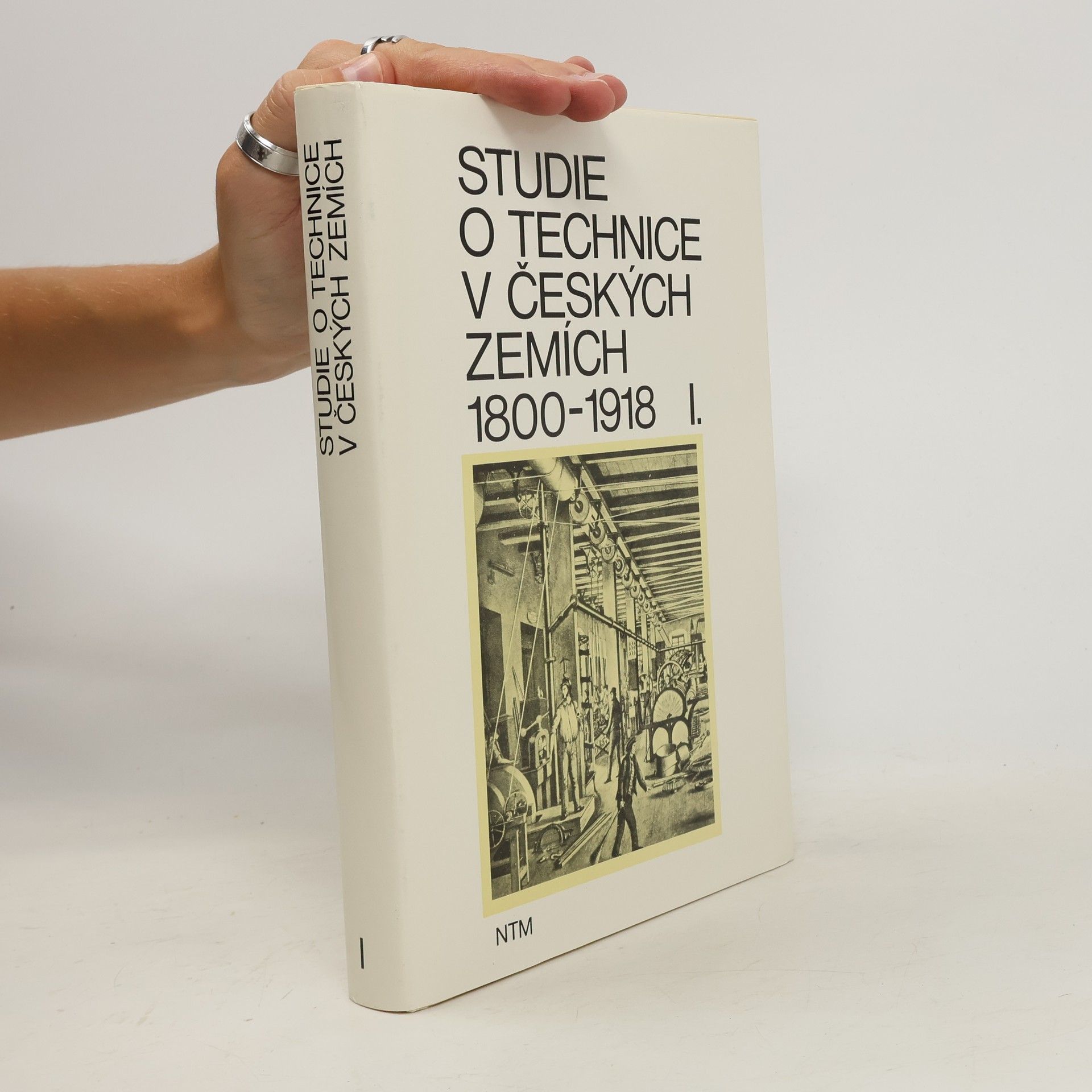 Autores varios Studie o technice v českých zemích 1800-1918. I.