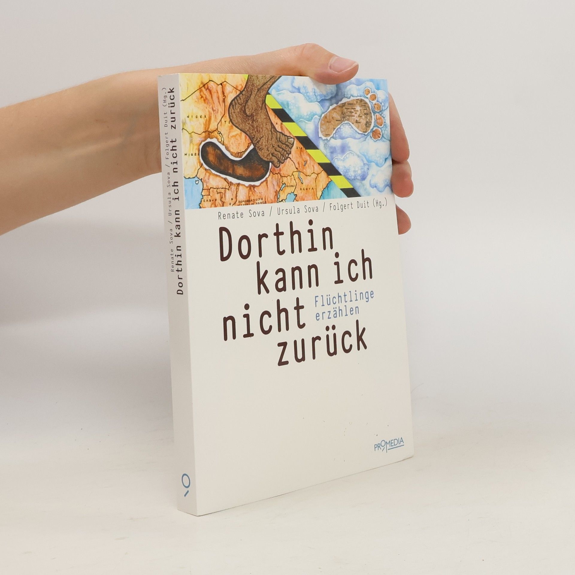 Renate Sova Dorthin kann ich nicht zurück