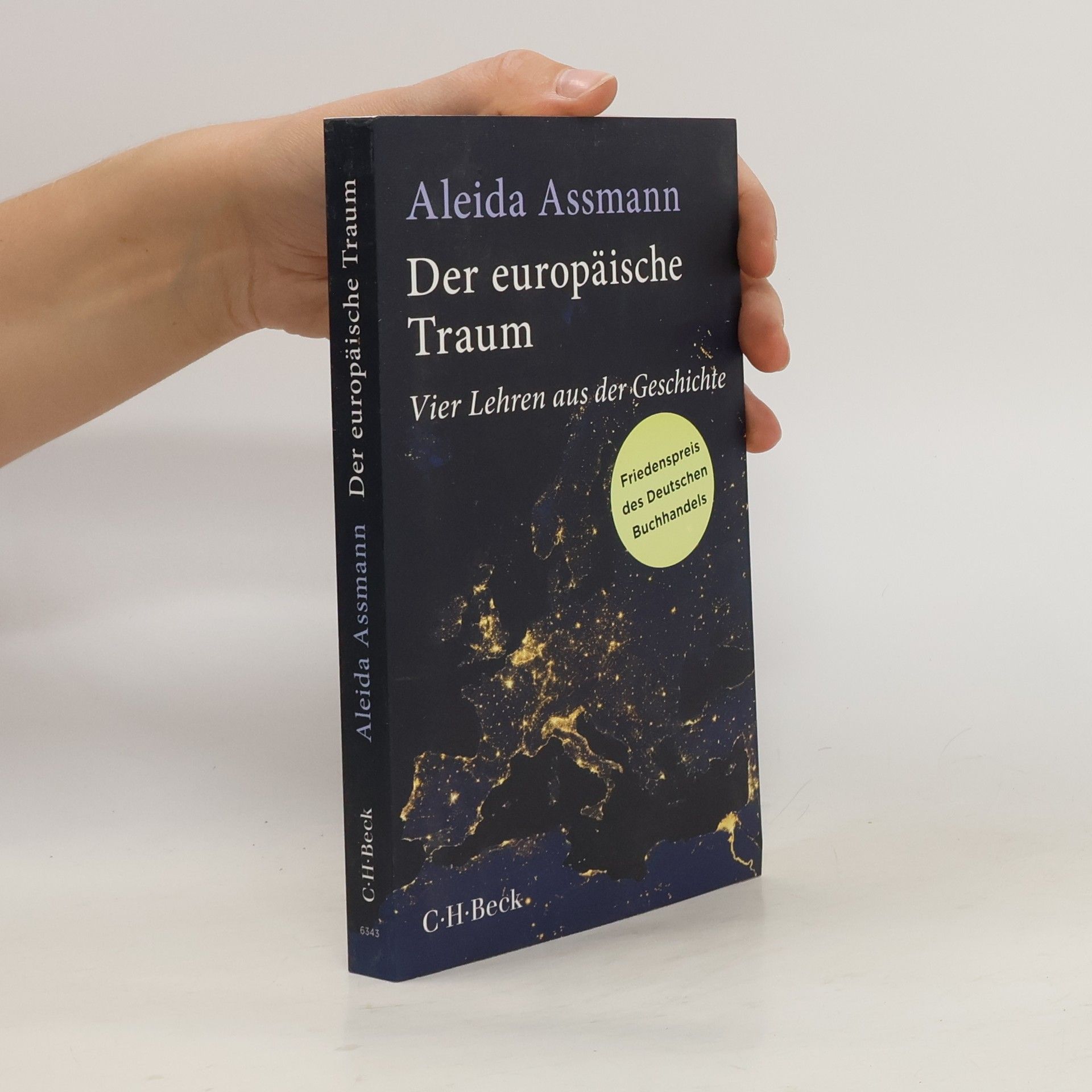 Aleida Assmann Der europäische Traum
