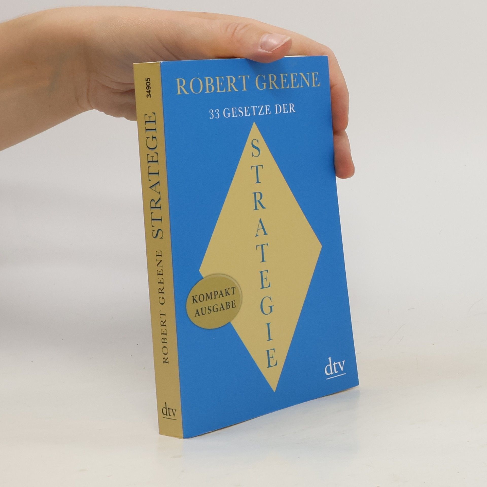 Robert Greene 33 Gesetze der Strategie