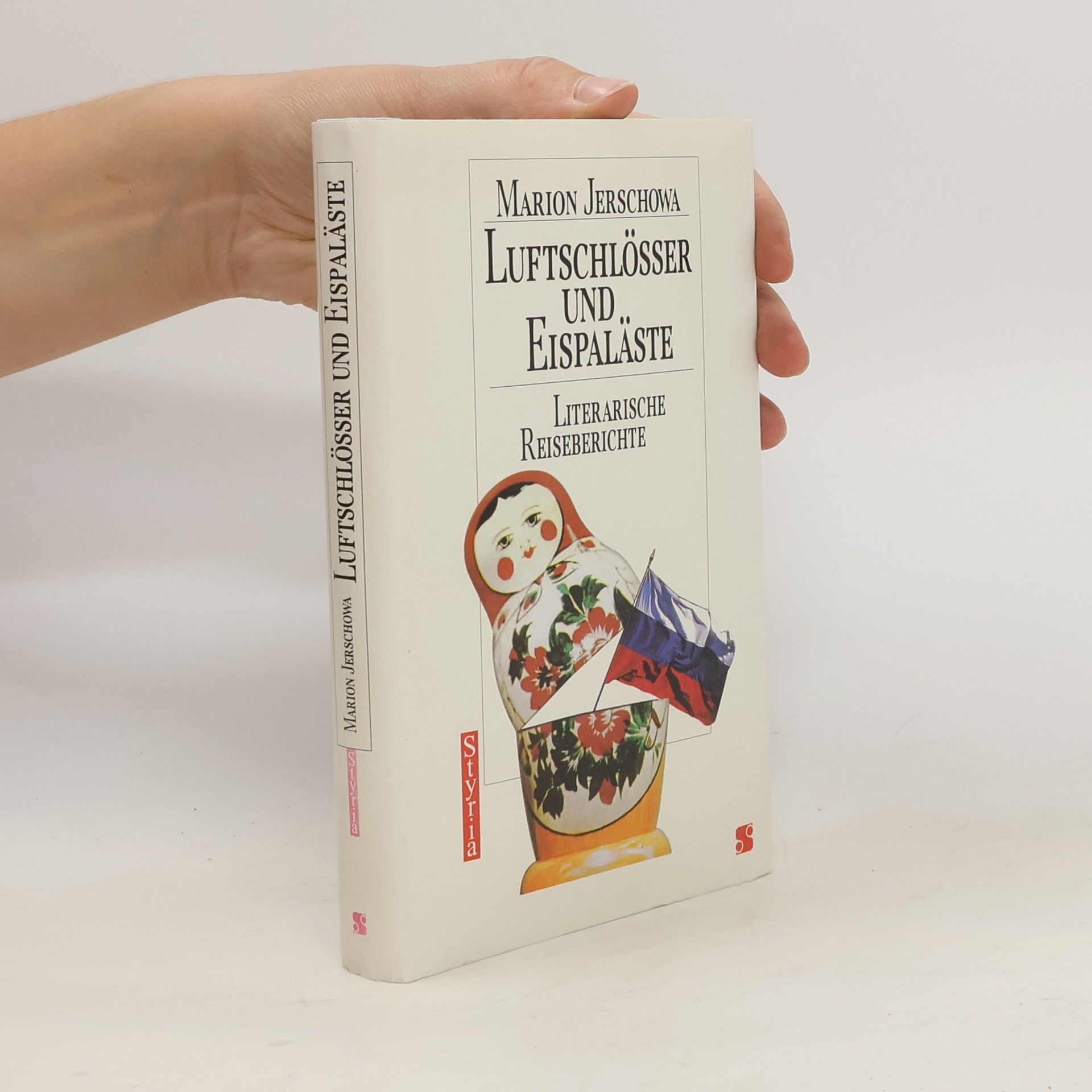 Marion Jerschowa Luftschlösser und Eispaläste
