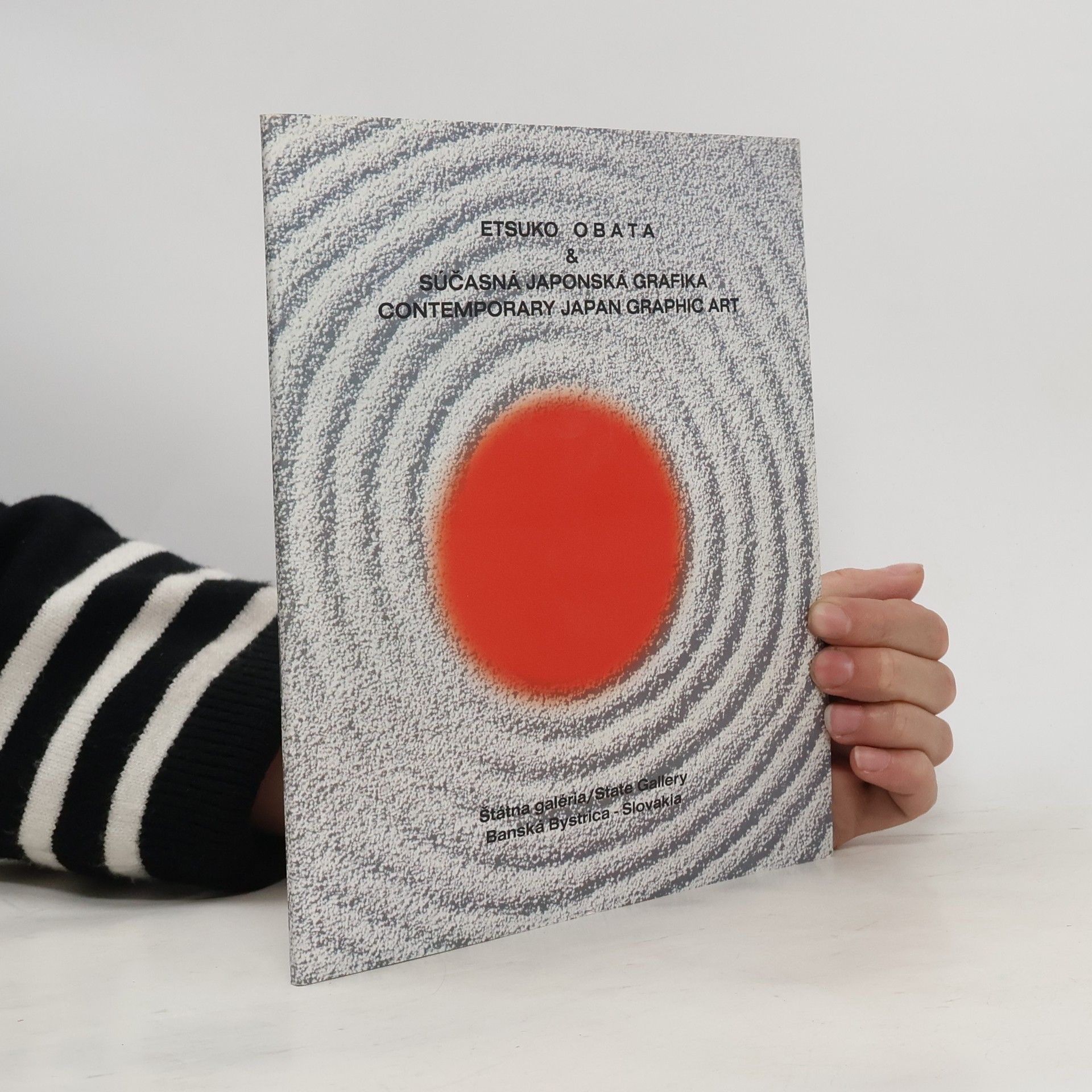 Etsuko Obata Etsuko Obata a Súčasná japonská grafika. Contemporary Japan Graphic Art
