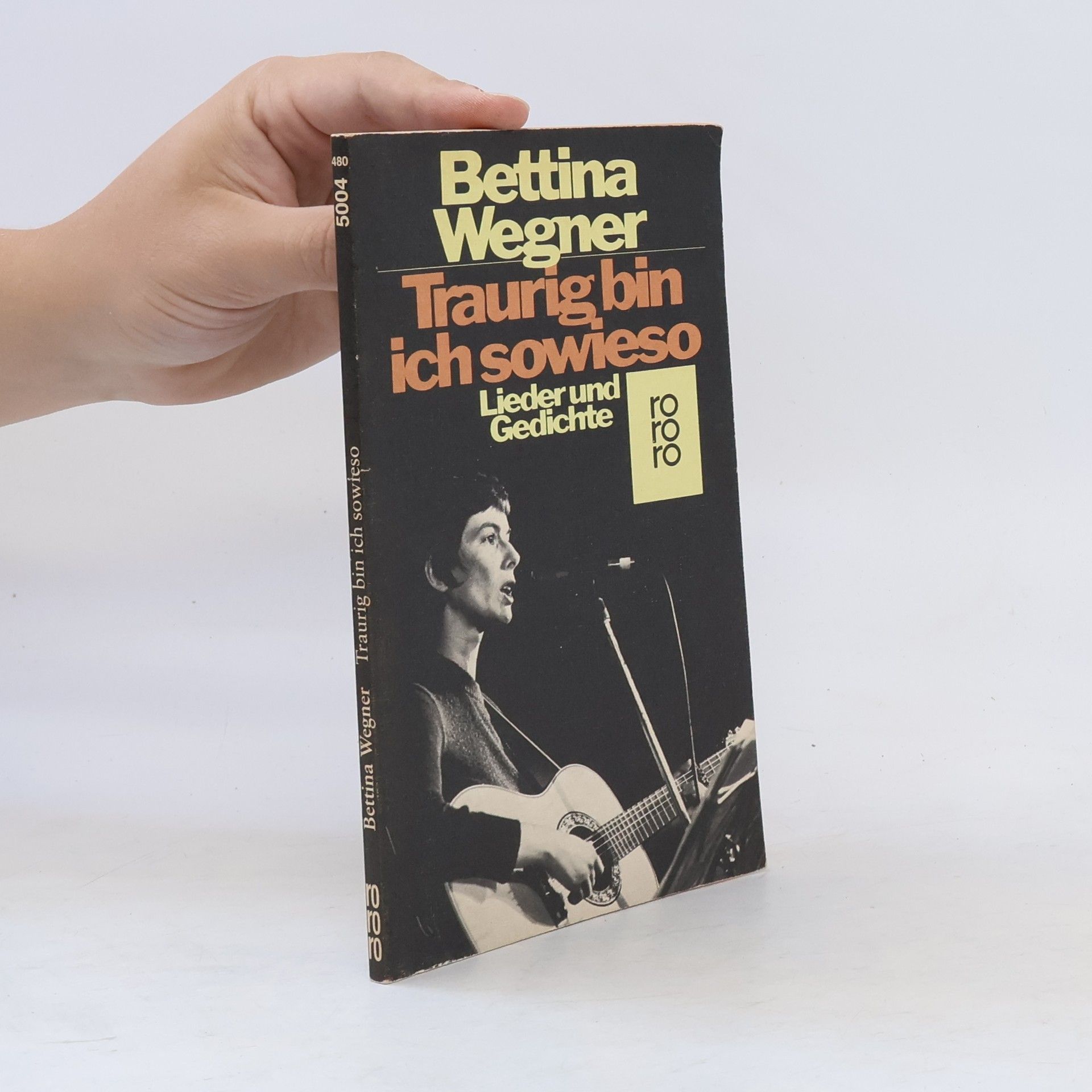 Bettina Wegner Traurig bin ich sowieso