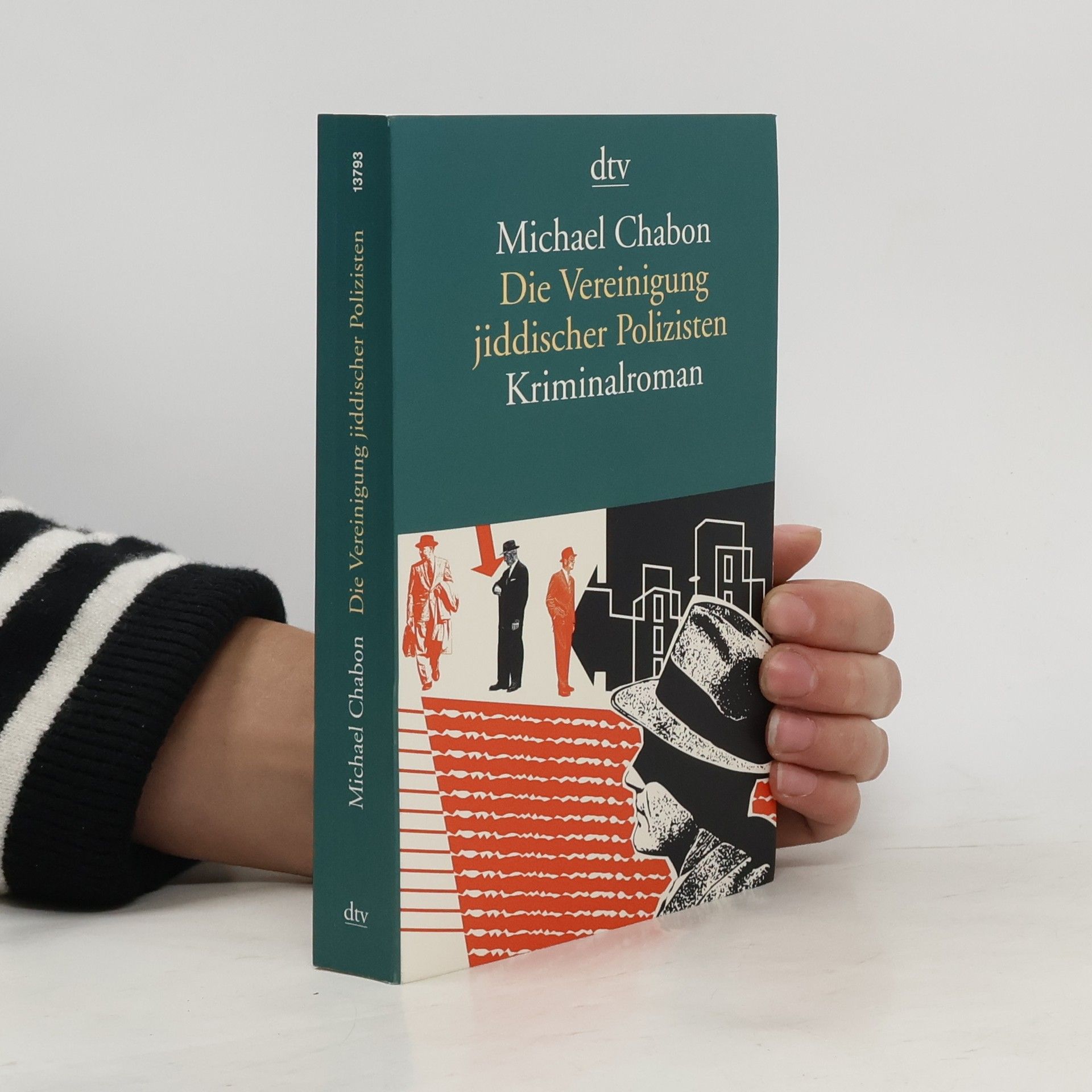 Michael Chabon Die Vereinigung jiddischer Polizisten