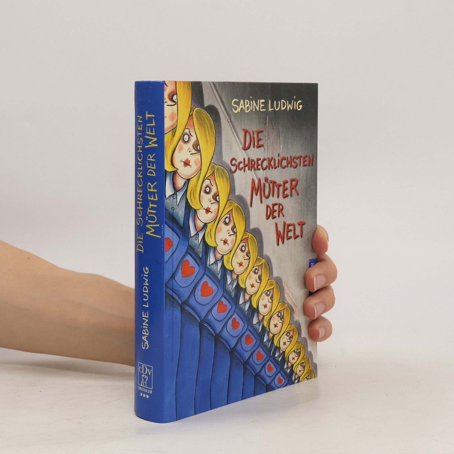 Sabine Ludwig Die schrecklichsten Mütter der Welt