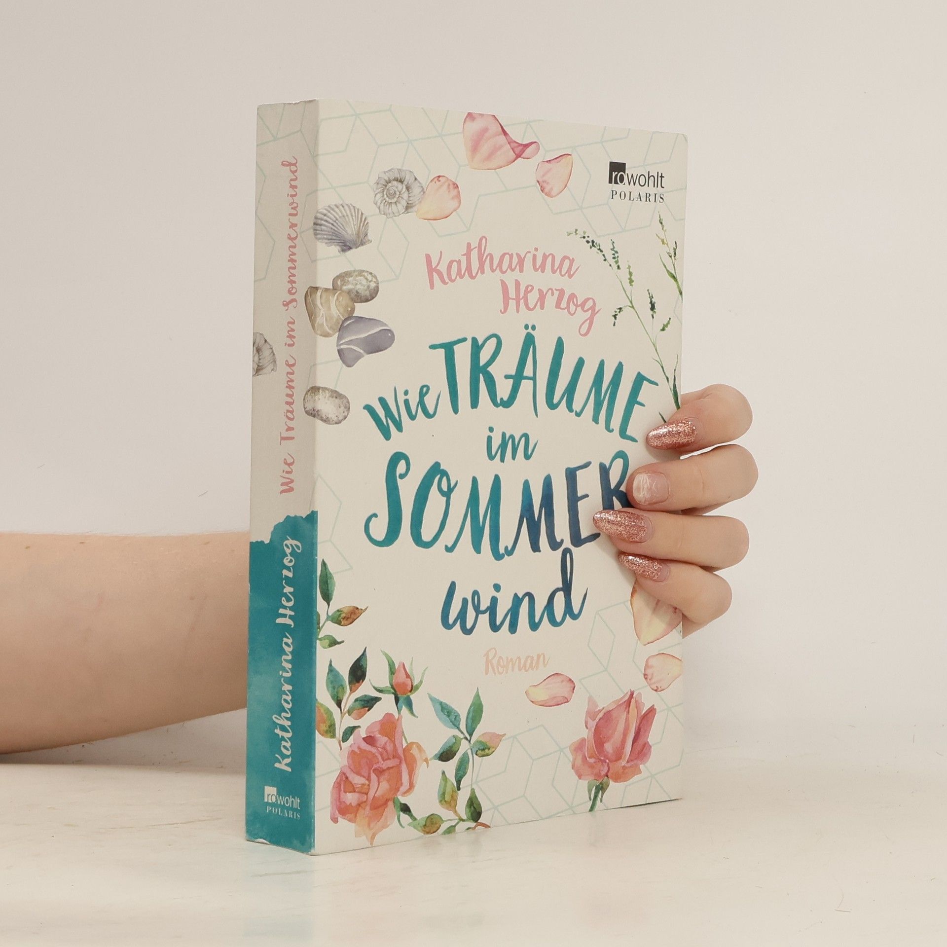 Katharina Herzog Wie Träume im Sommerwind