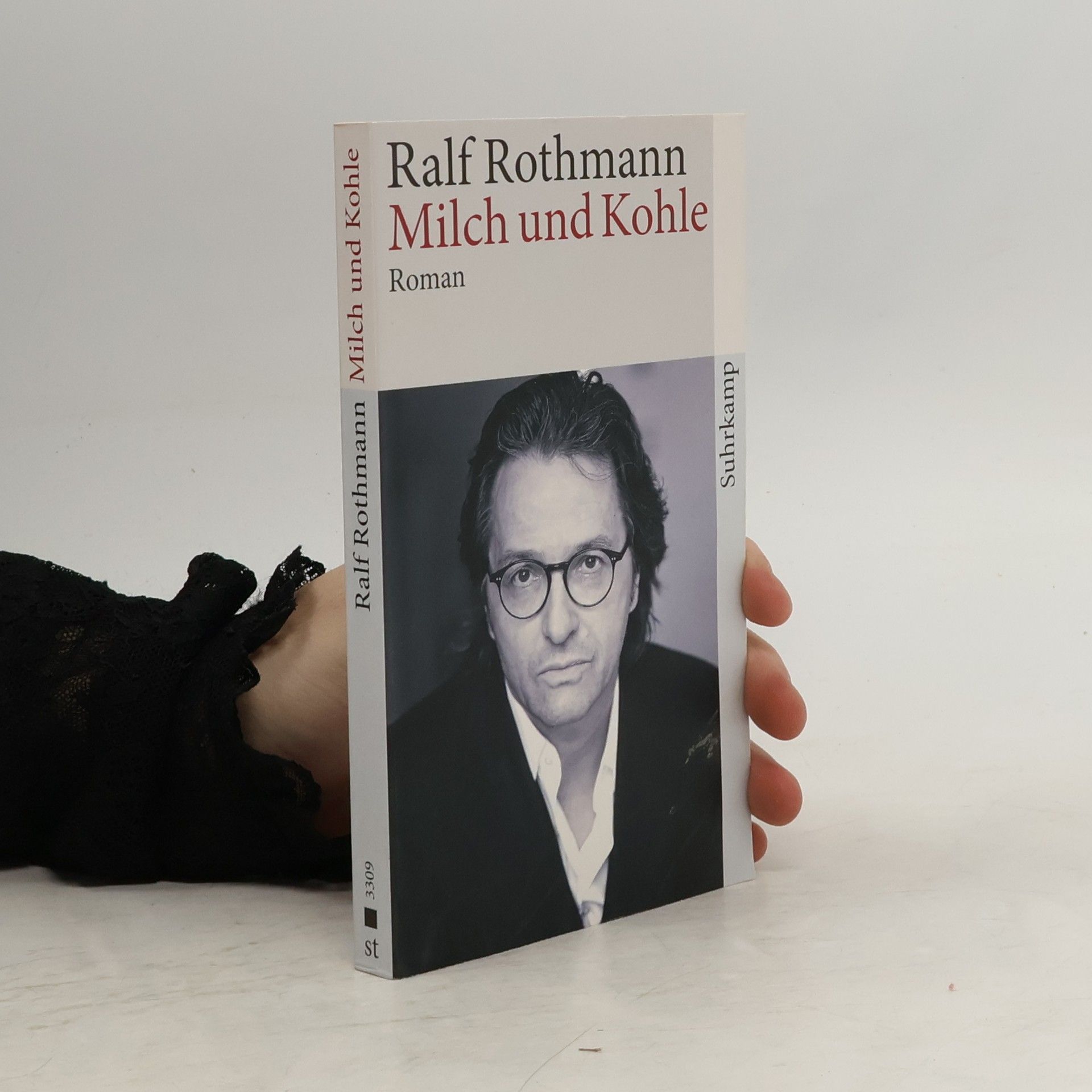 Ralf Rothmann Milch und Kohle
