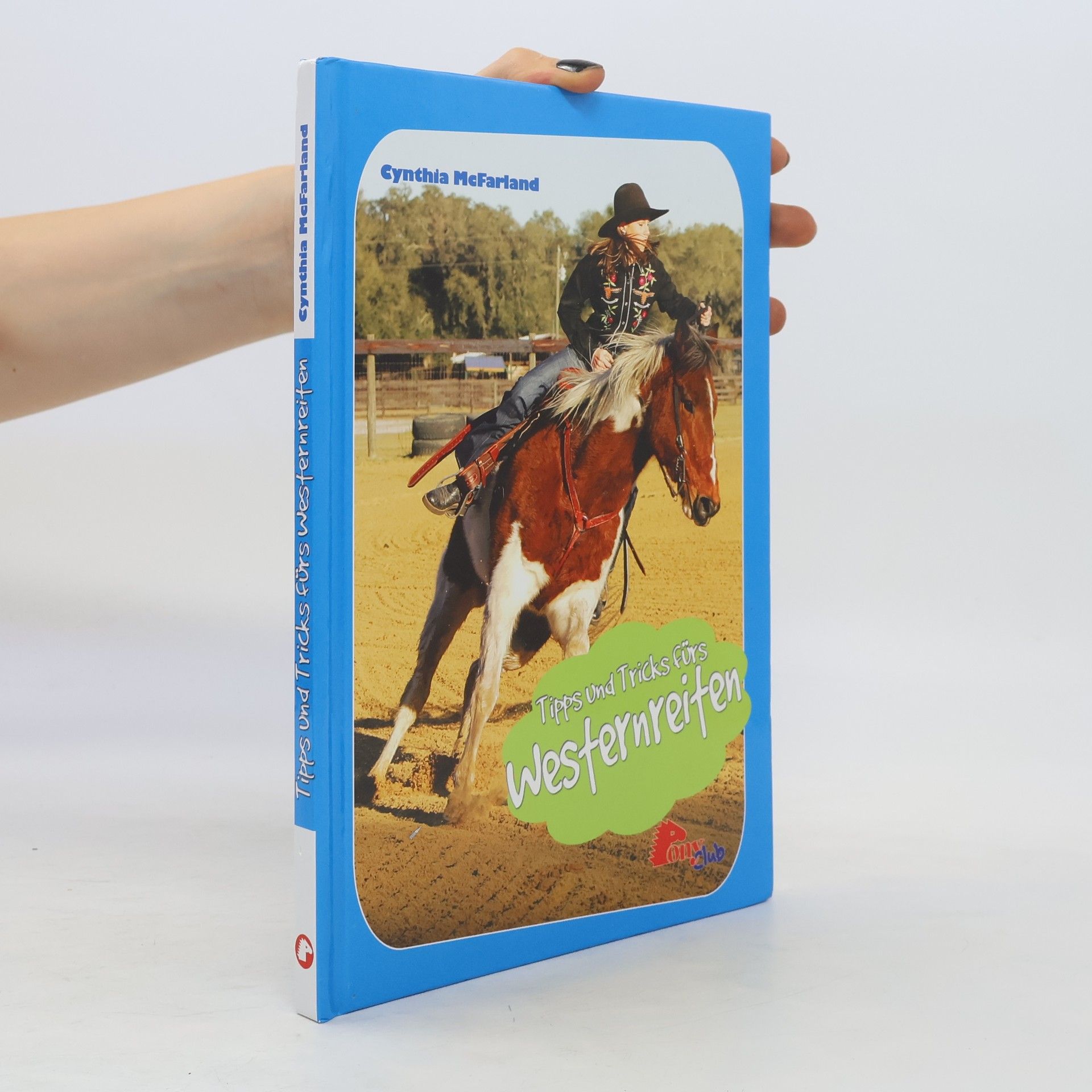 Cynthia McFarland Tipps und Tricks fürs Westernreiten