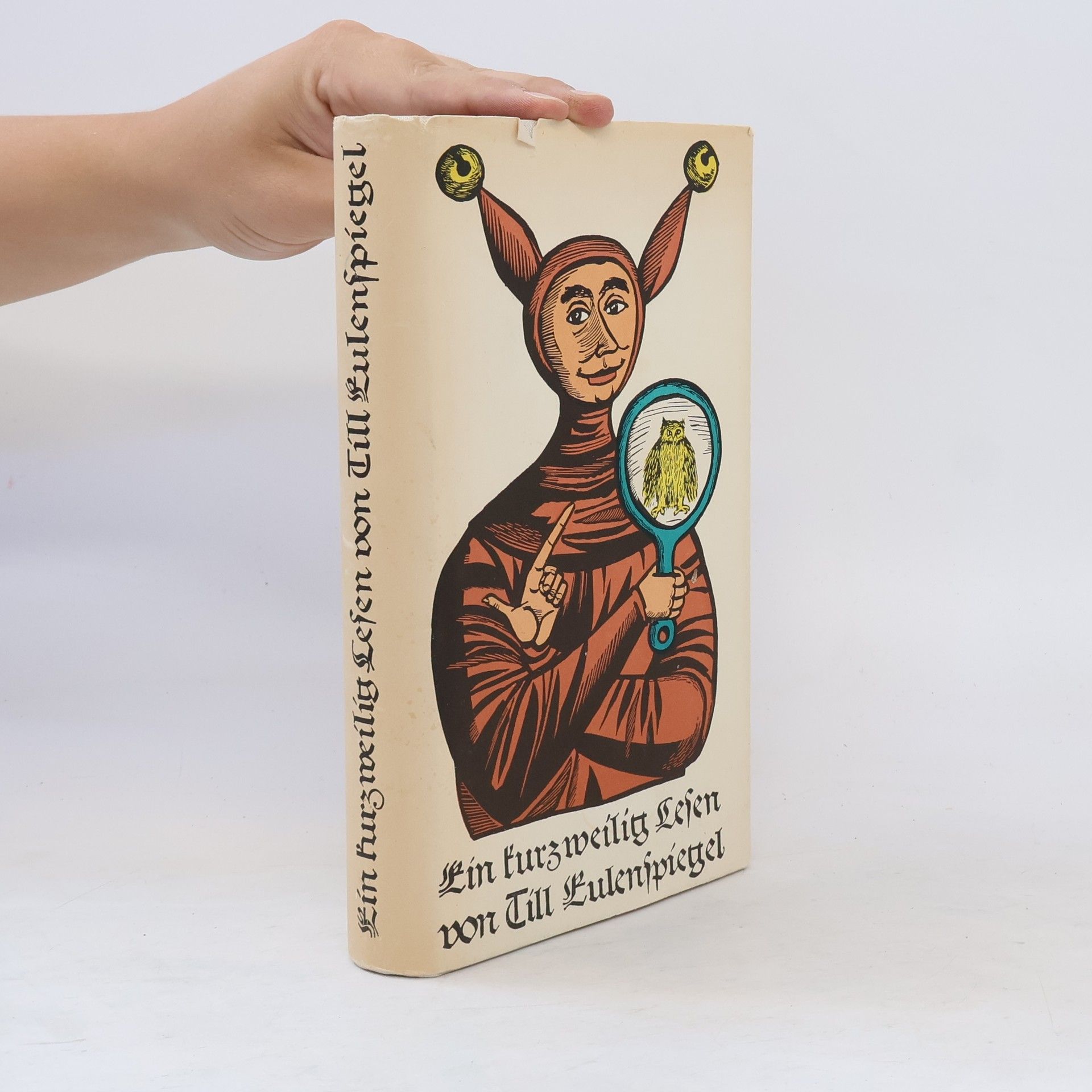 Gerhard Steiner Ein kurtzweilig Lesen von Till Eulenspiegel