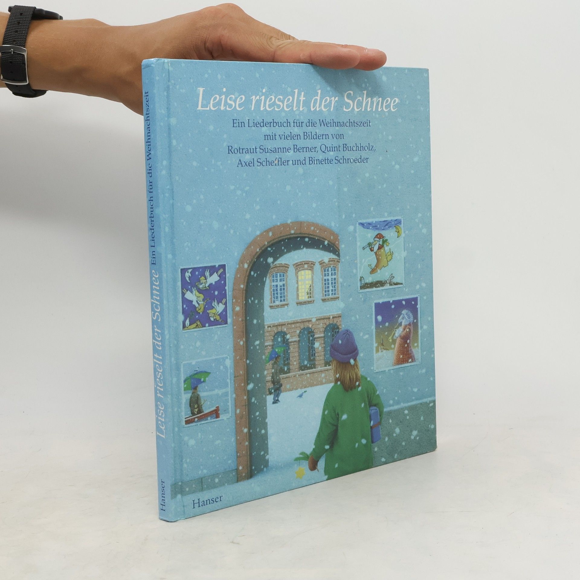 Rotraut Susanne Berner Leise rieselt der Schnee. Ein Liederbuch zur Weihnachtszeit