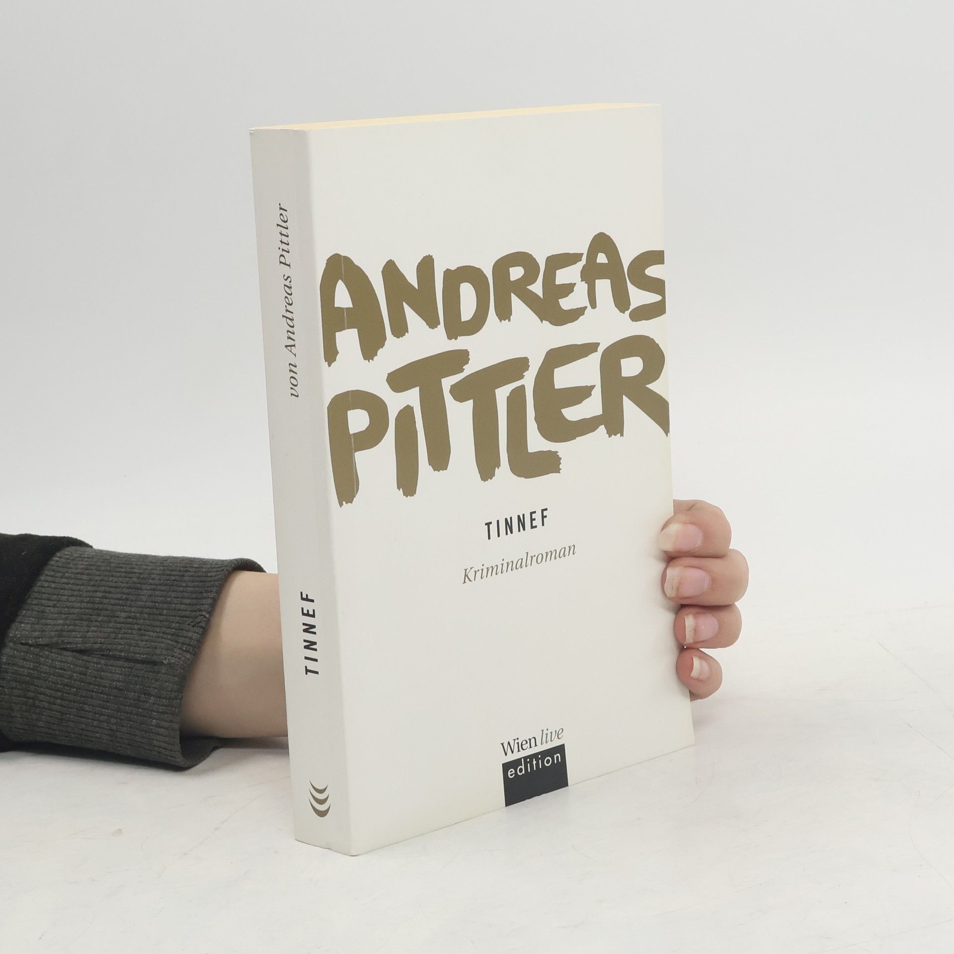 Andreas P. Pittler Tinnef
