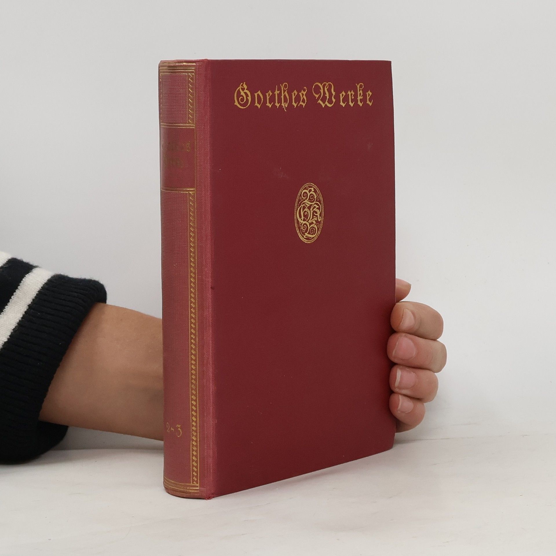 Johann Wolfgang von Goethe Goethes Werke 2-3