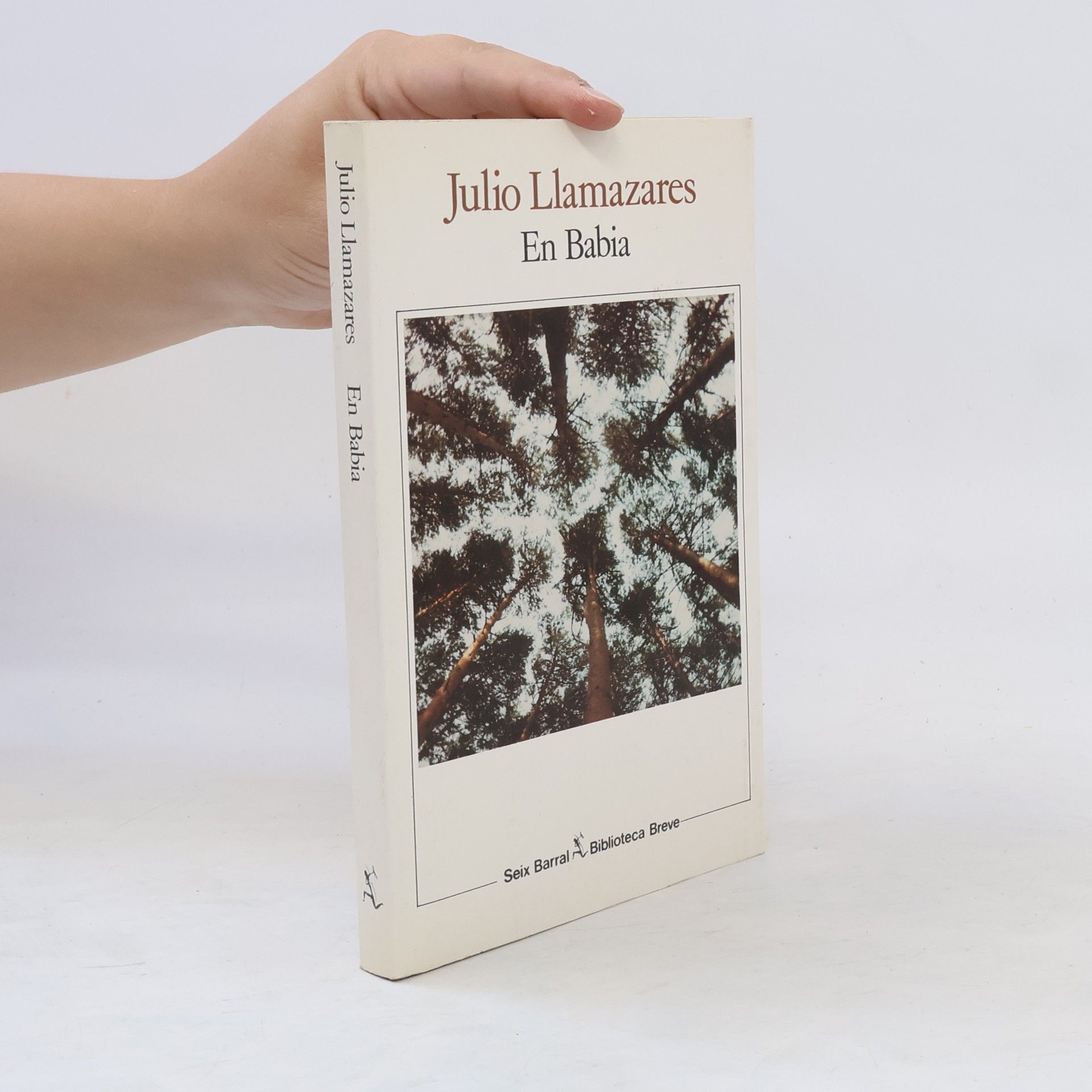Julio Llamazares Biblioteca Breve: En Babia