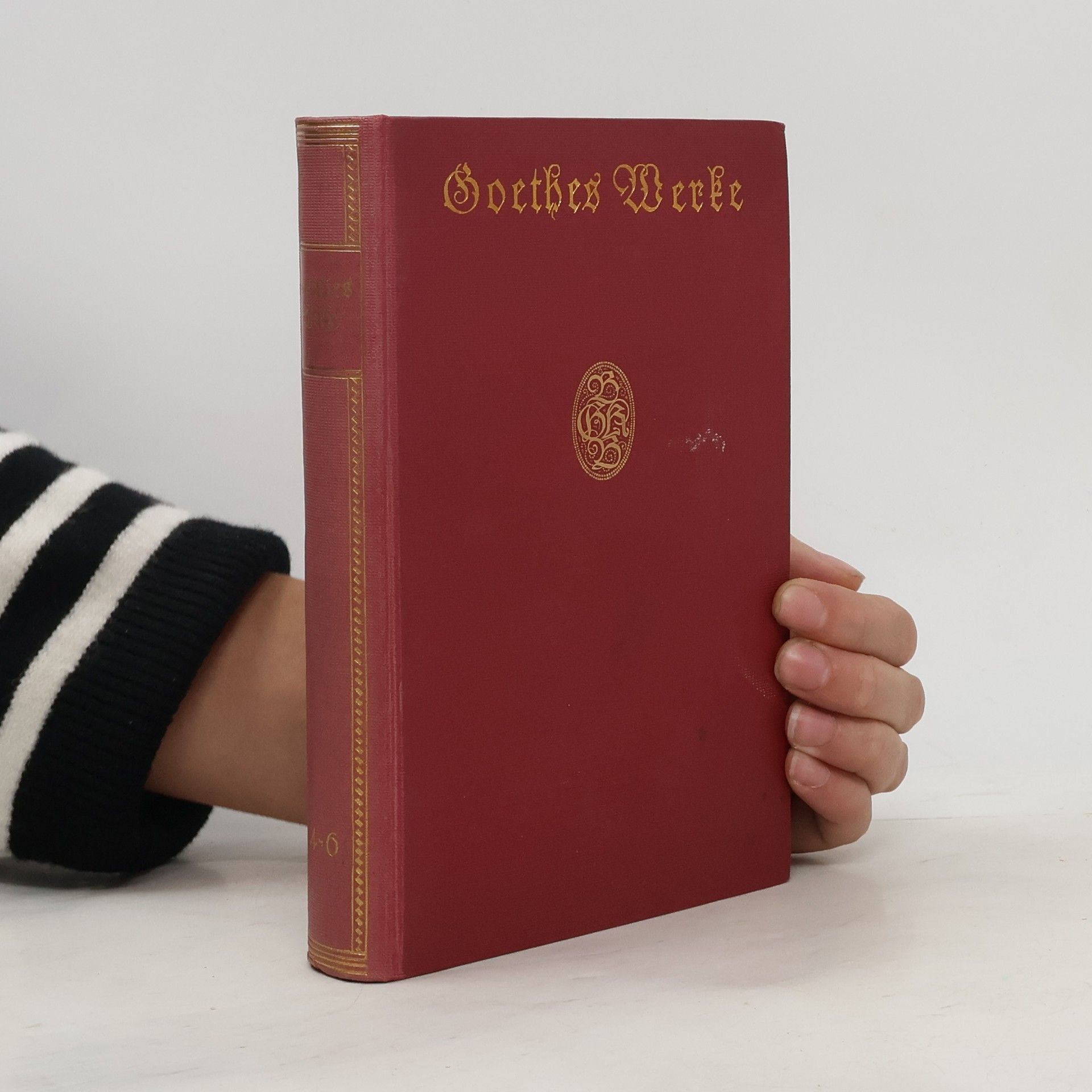 Johann Wolfgang von Goethe Goethes Werke 4-6