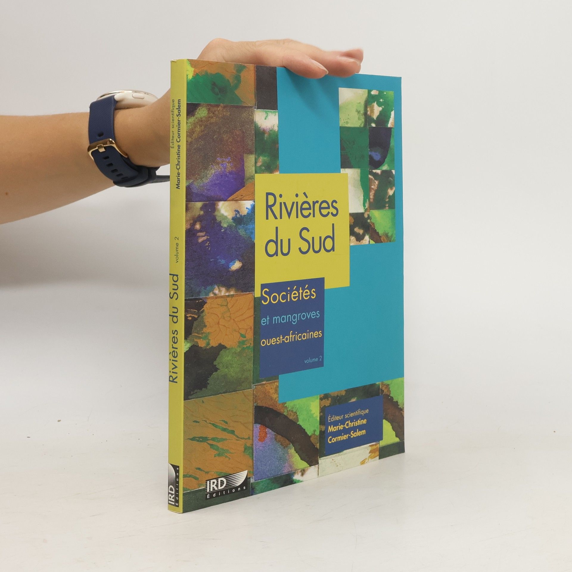 Marie-Christine Cormier-Salem Rivières du Sud