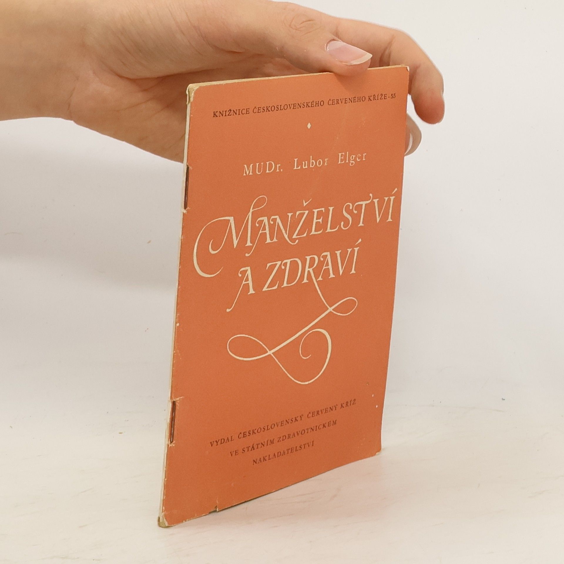 Lubor Leger Manželství a zdraví