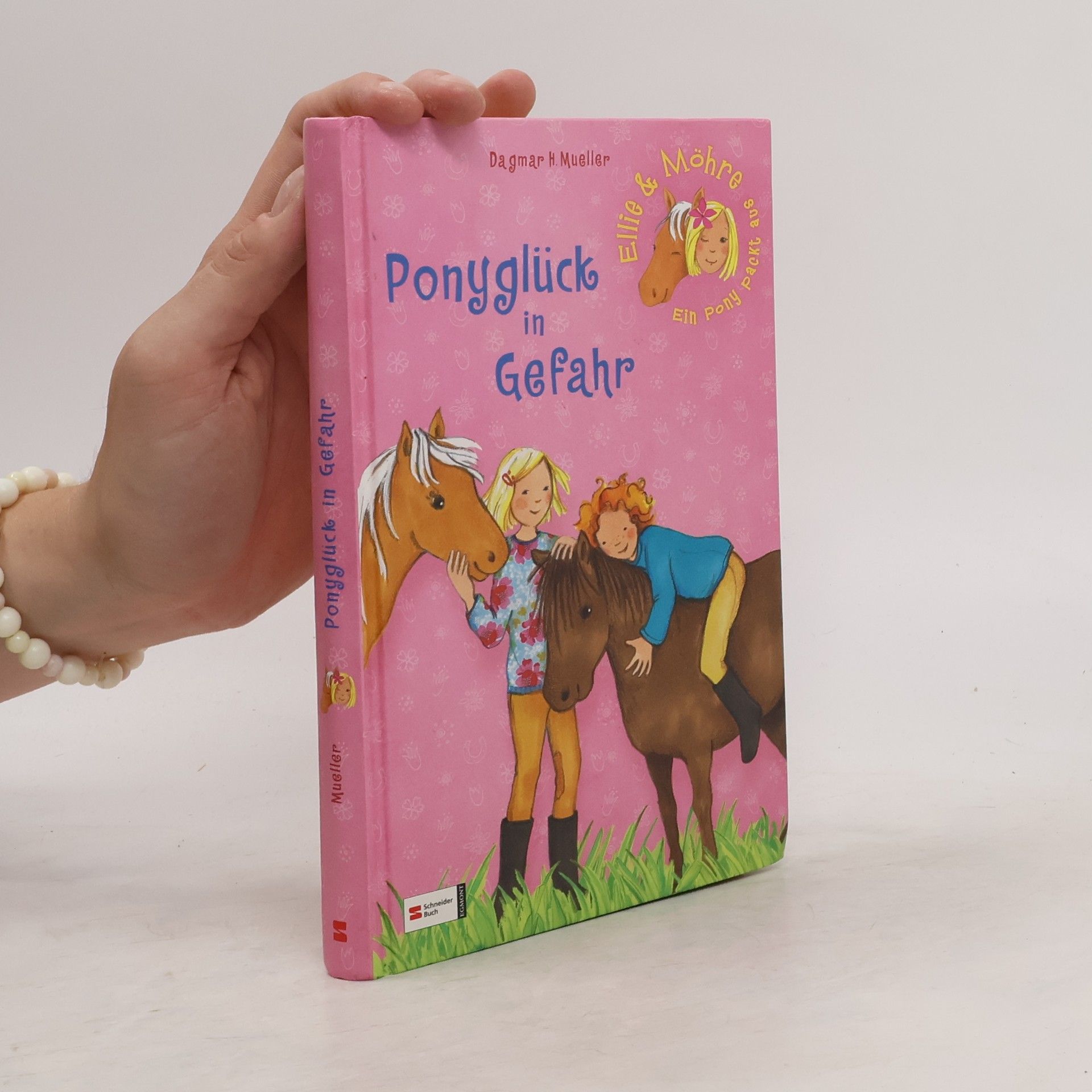 Dagmar H. Mueller Ellie & Möhre. Ponyglück in Gefahr.