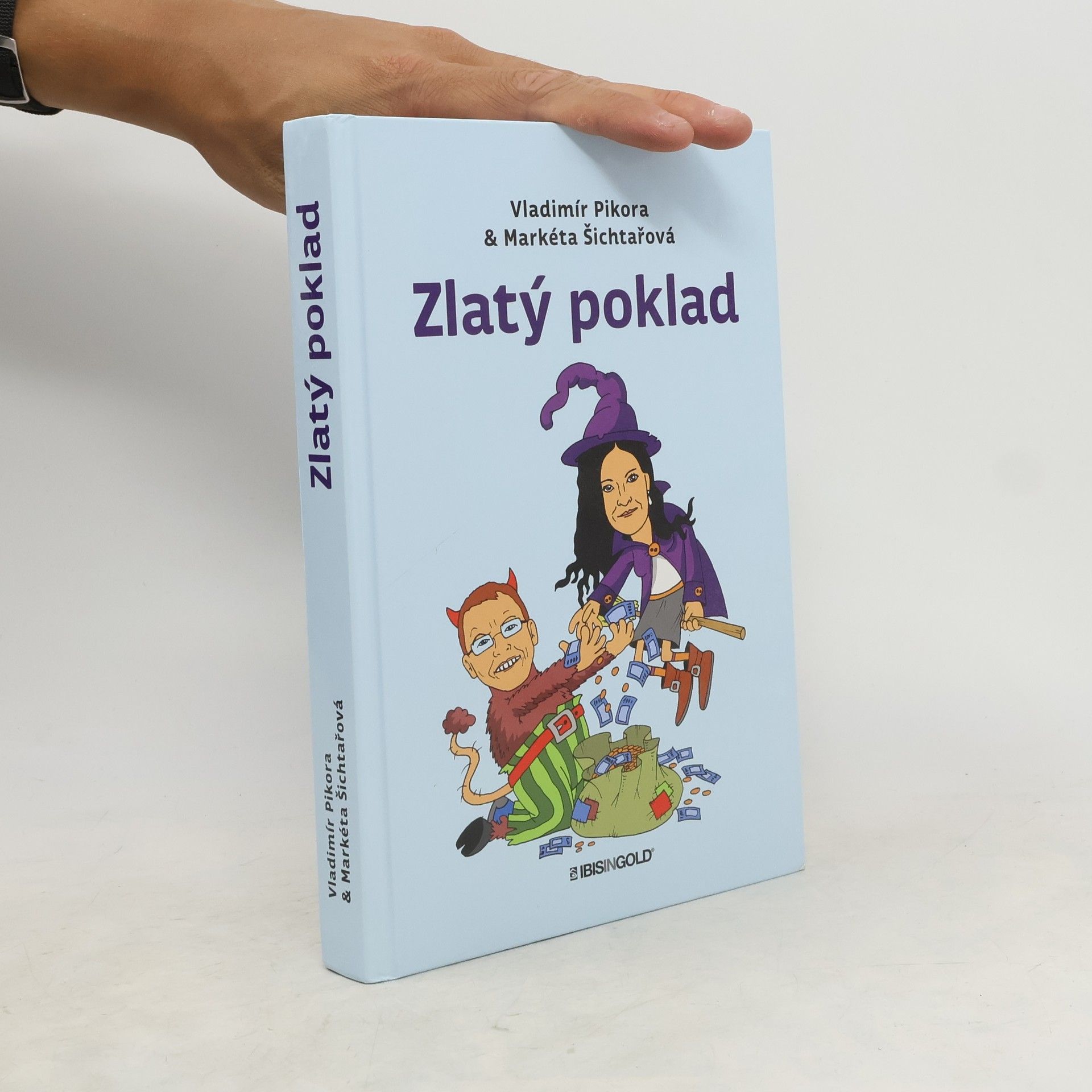 Vladimír Pikora Zlatý poklad