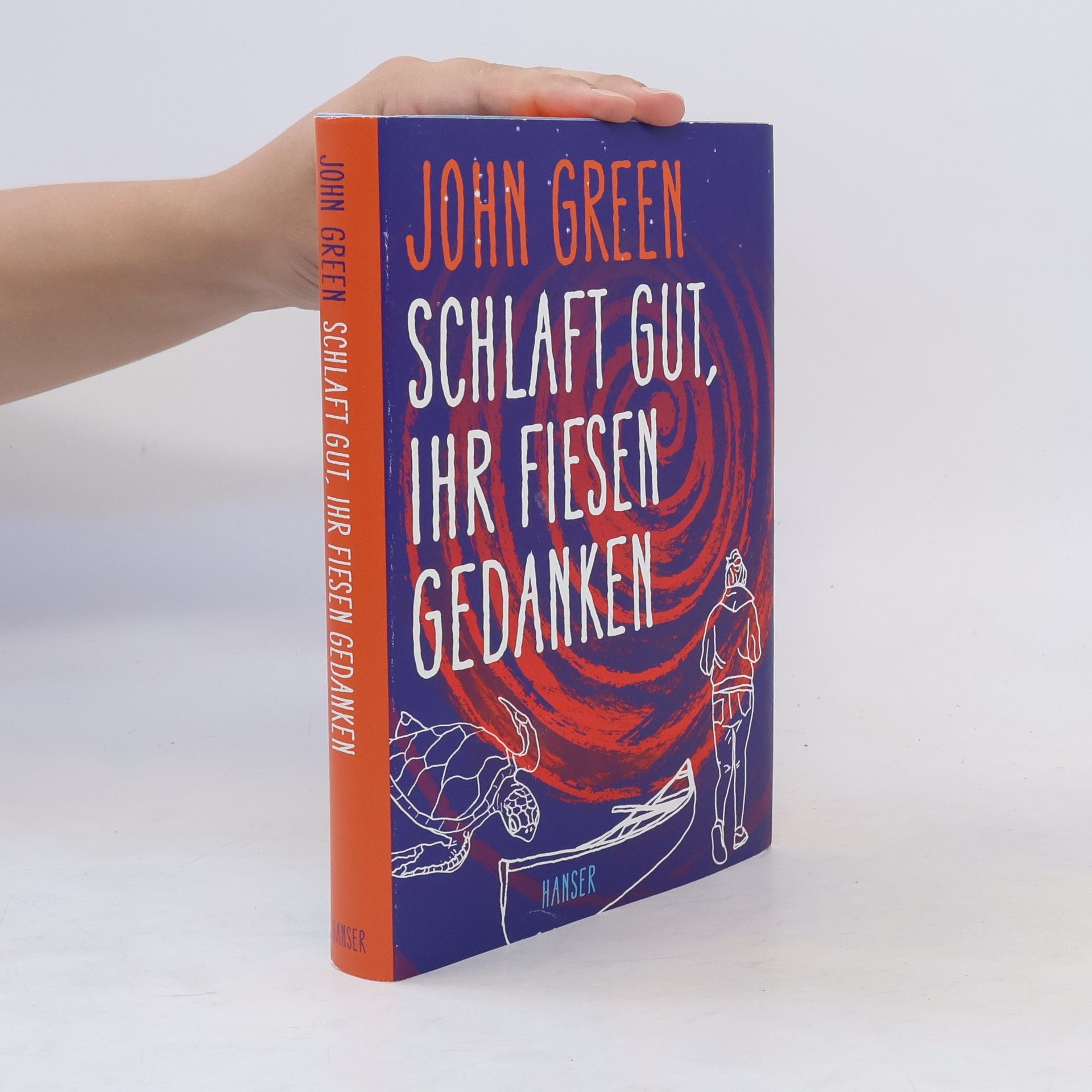 John Green Schlaft gut, Ihr fiesen gedanken
