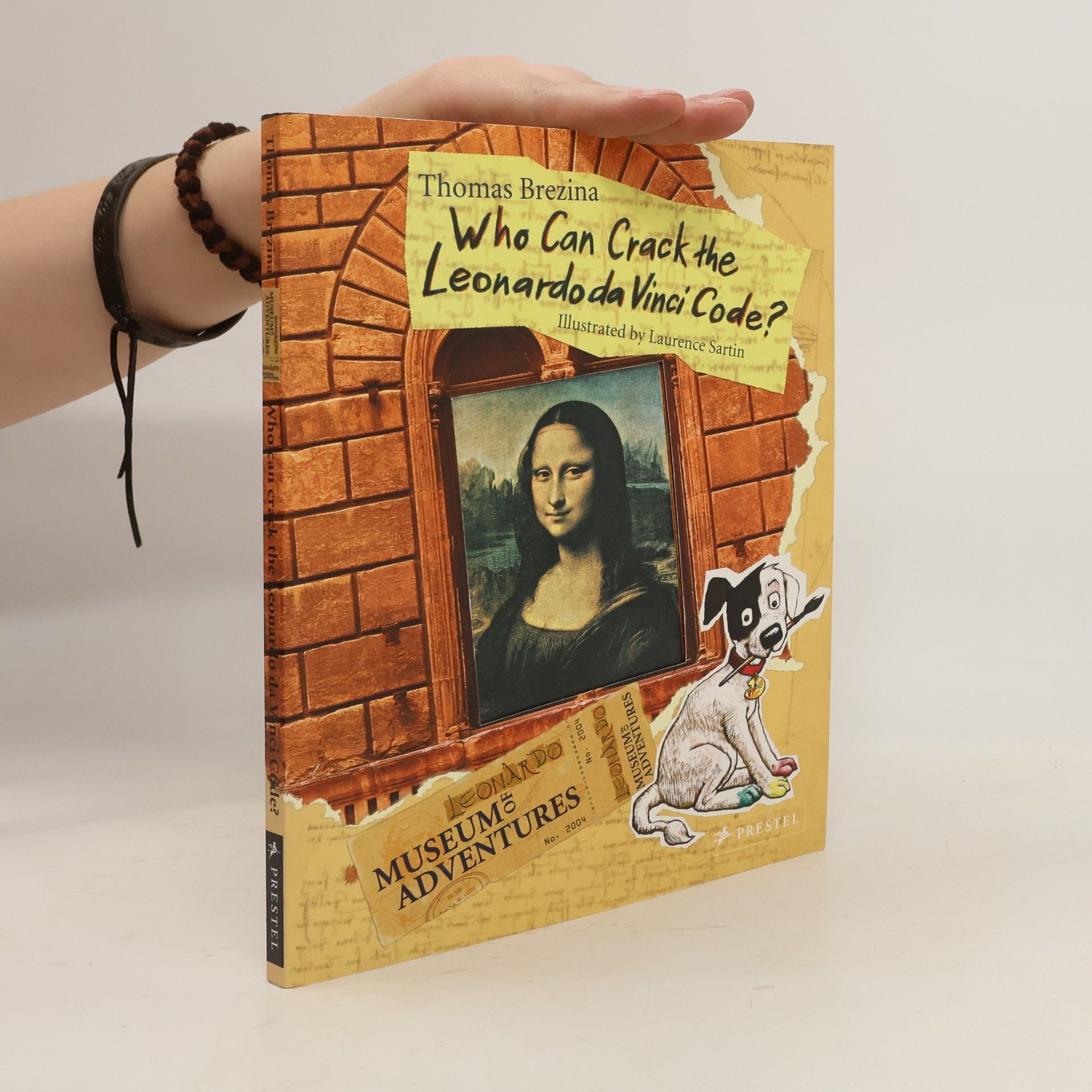 Thomas Brezina Museum of Adventures: Who Can Crack the Leonardo Da Vinci Code?