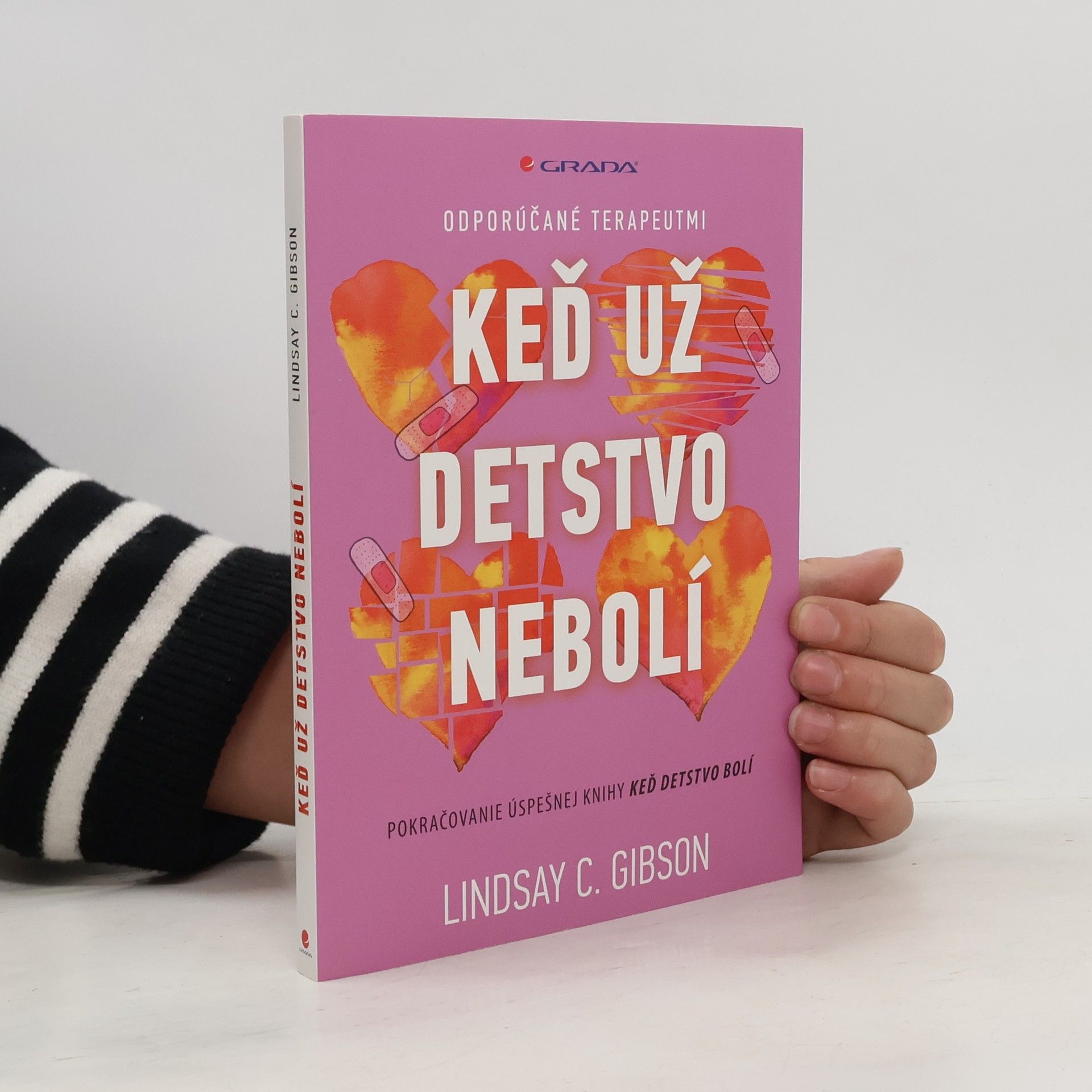 C. Lindsay Gibson Keď už detstvo nebolí