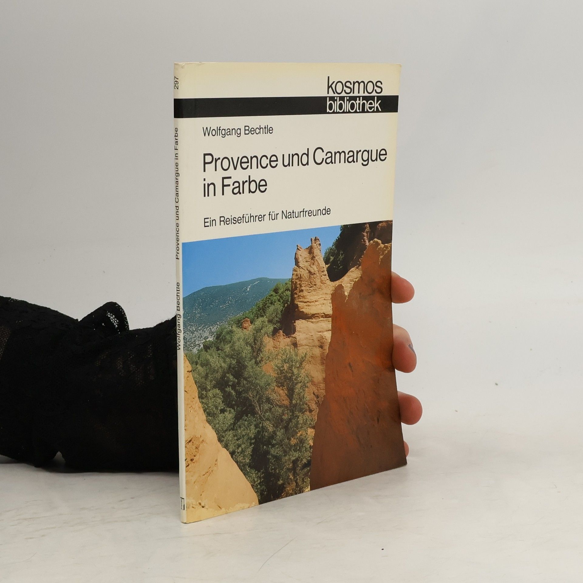Wolfgang Bechtle Provence und Camargue in Farbe