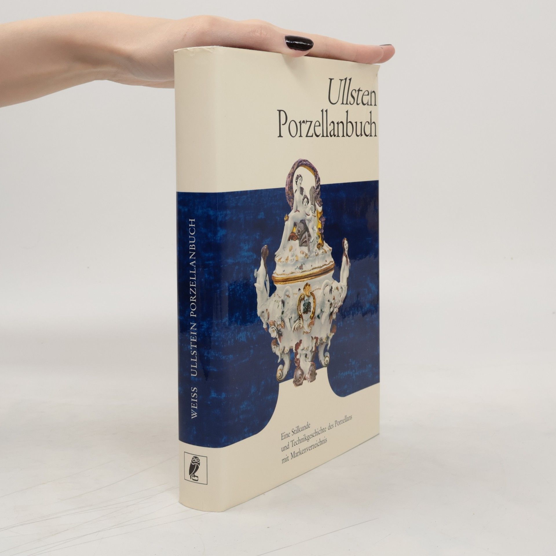 Gustav Weiß Ullstein Porzellanbuch