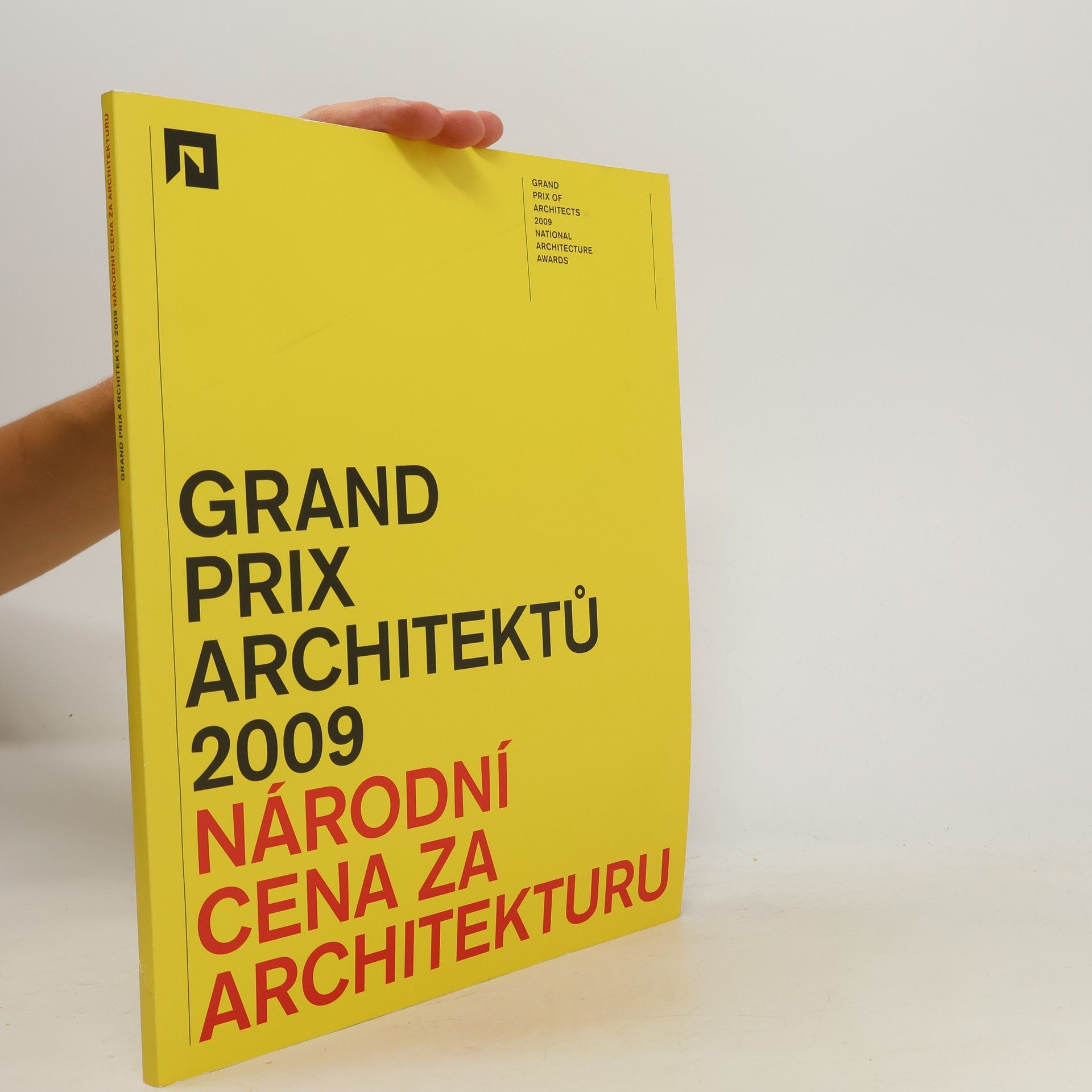 Kolektiv autorů Grand Prix architektů 2009. Národní cena za architekturu