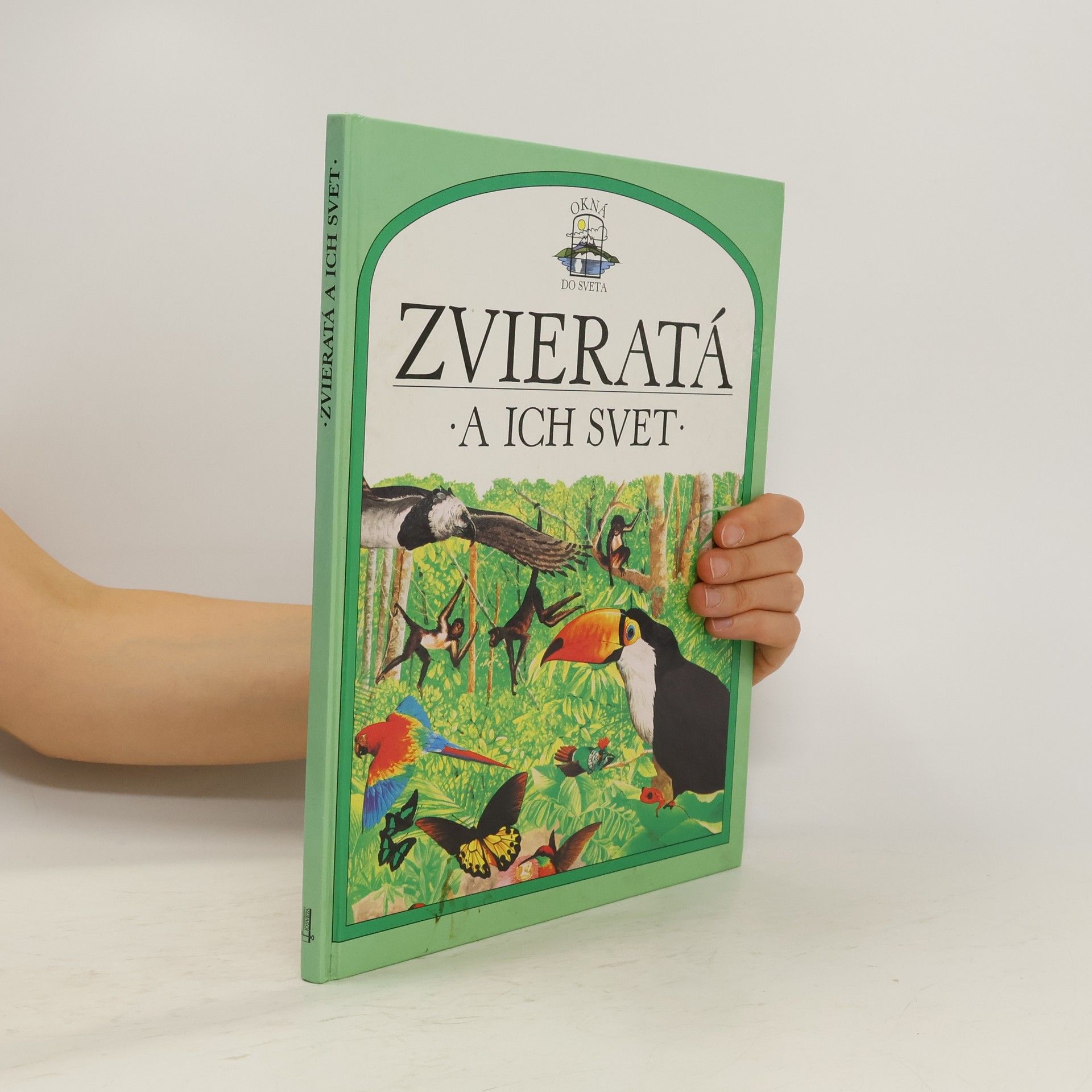 John Feltwell Zvieratá a ich svet