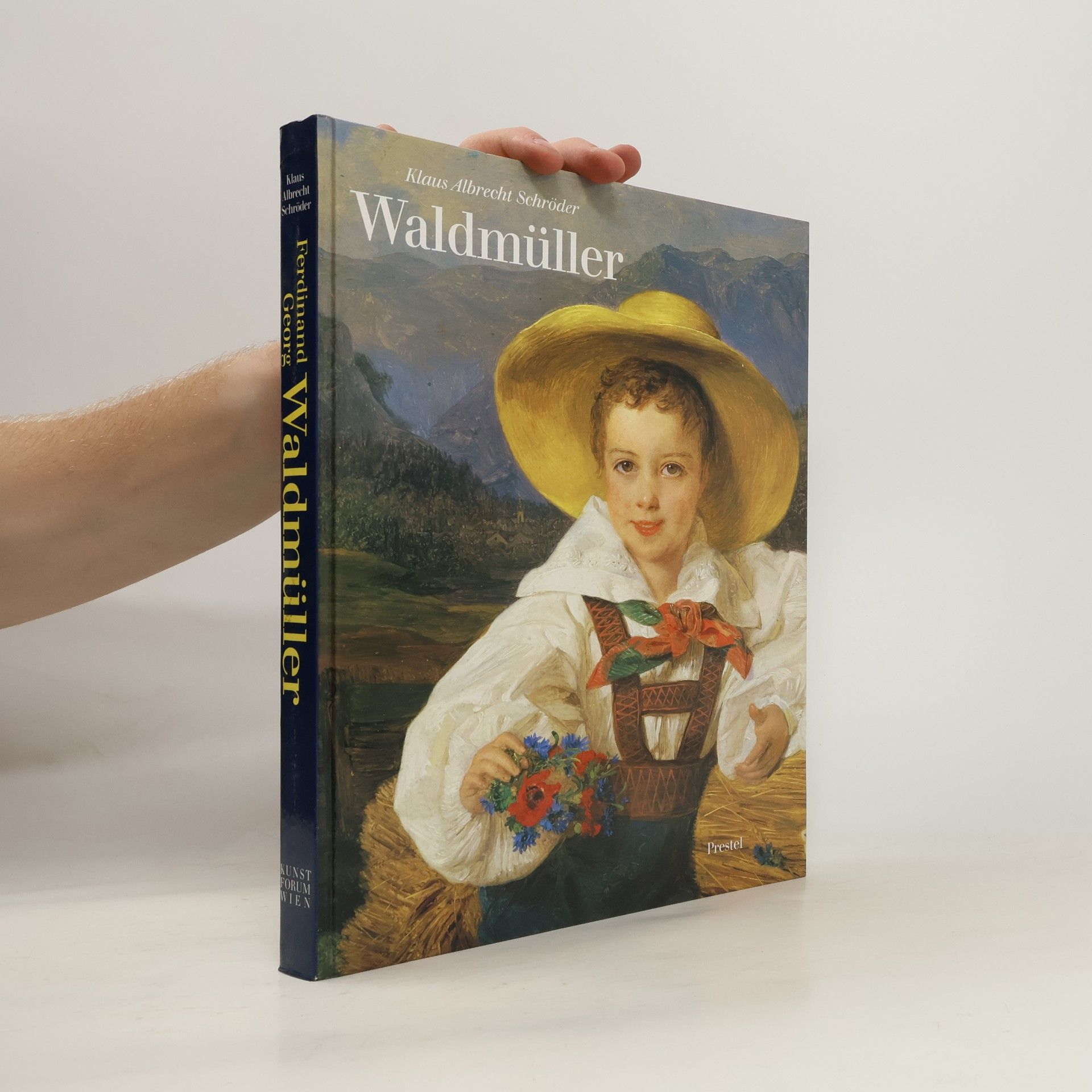 Klaus Albrecht Schröder Ferdinand Georg Waldmüller