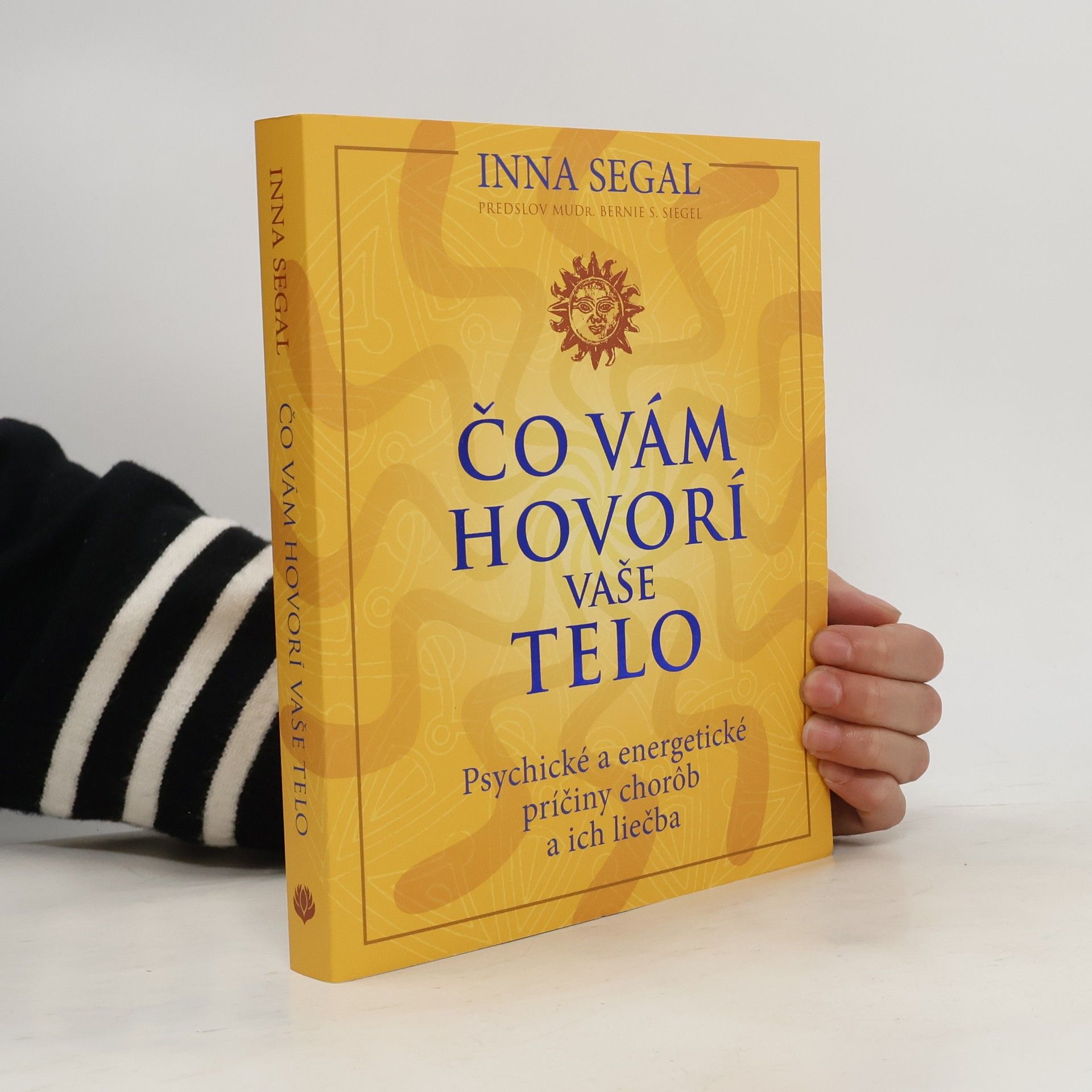 Inna Segal Čo vám hovorí vaše telo