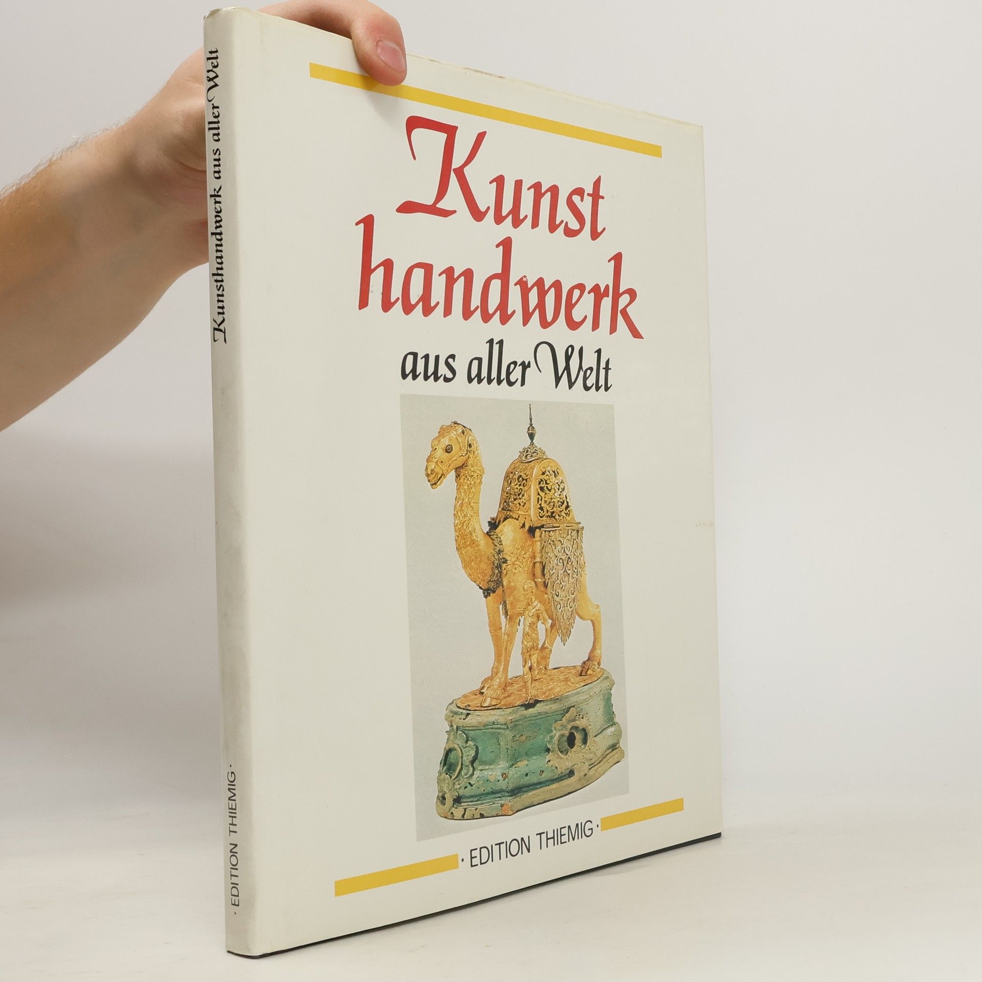 Autores varios Kunst handwerk aus aller Welt