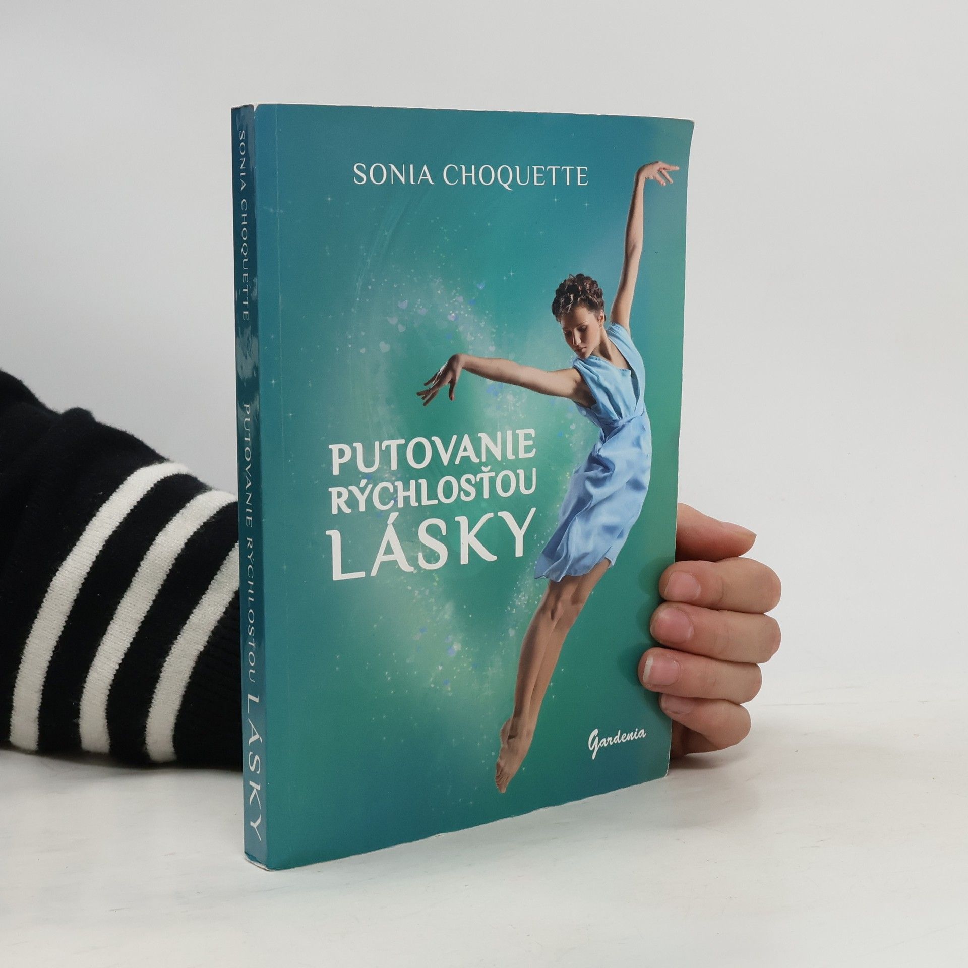 Sonia Choquette Putovanie rýchlosťou lásky