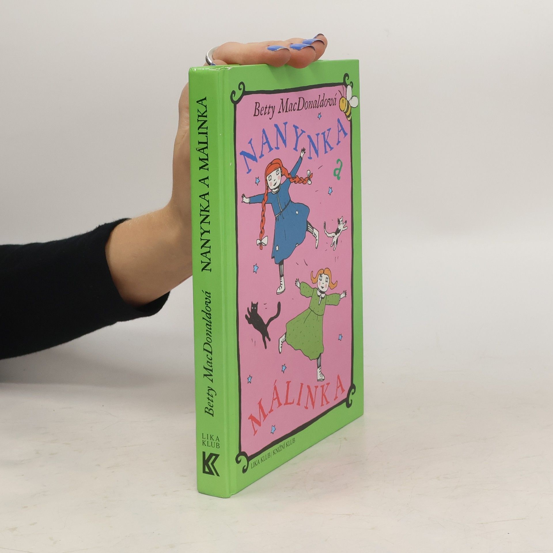 Betty MacDonald Nanynka a Málinka