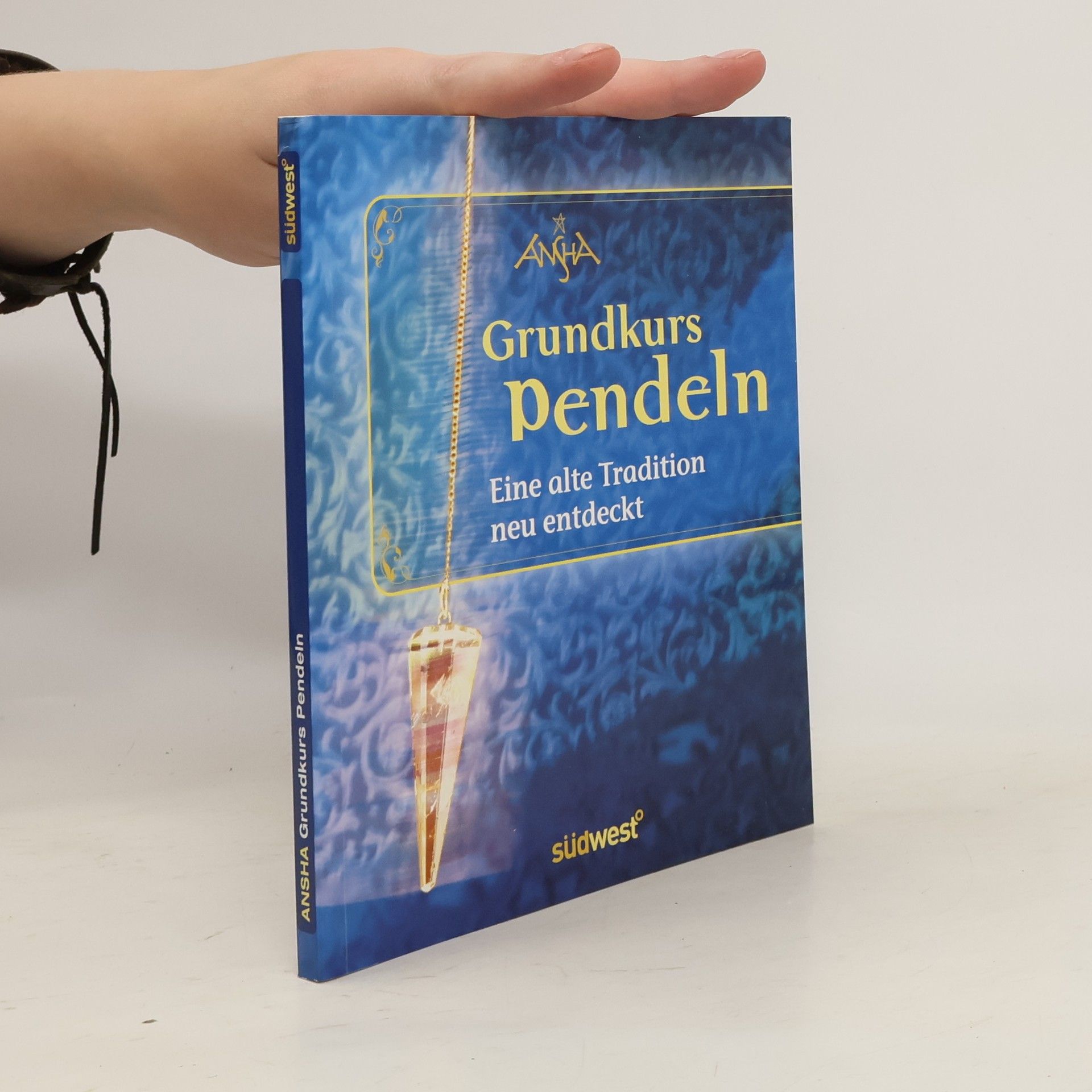 Ansha Grundkurs Pendeln