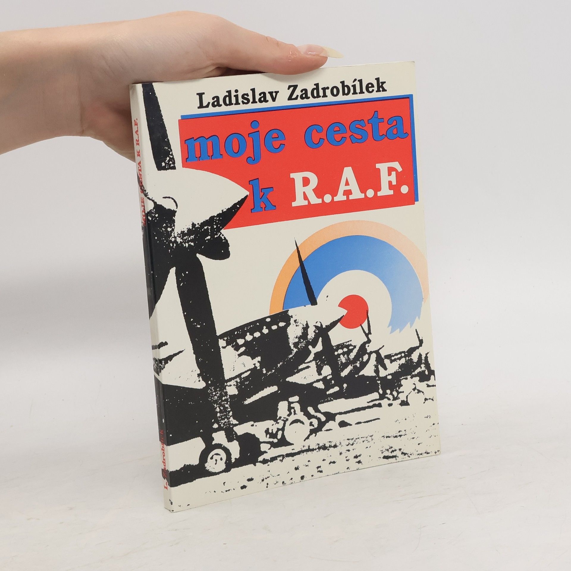 Moje cesta k R.A.F.