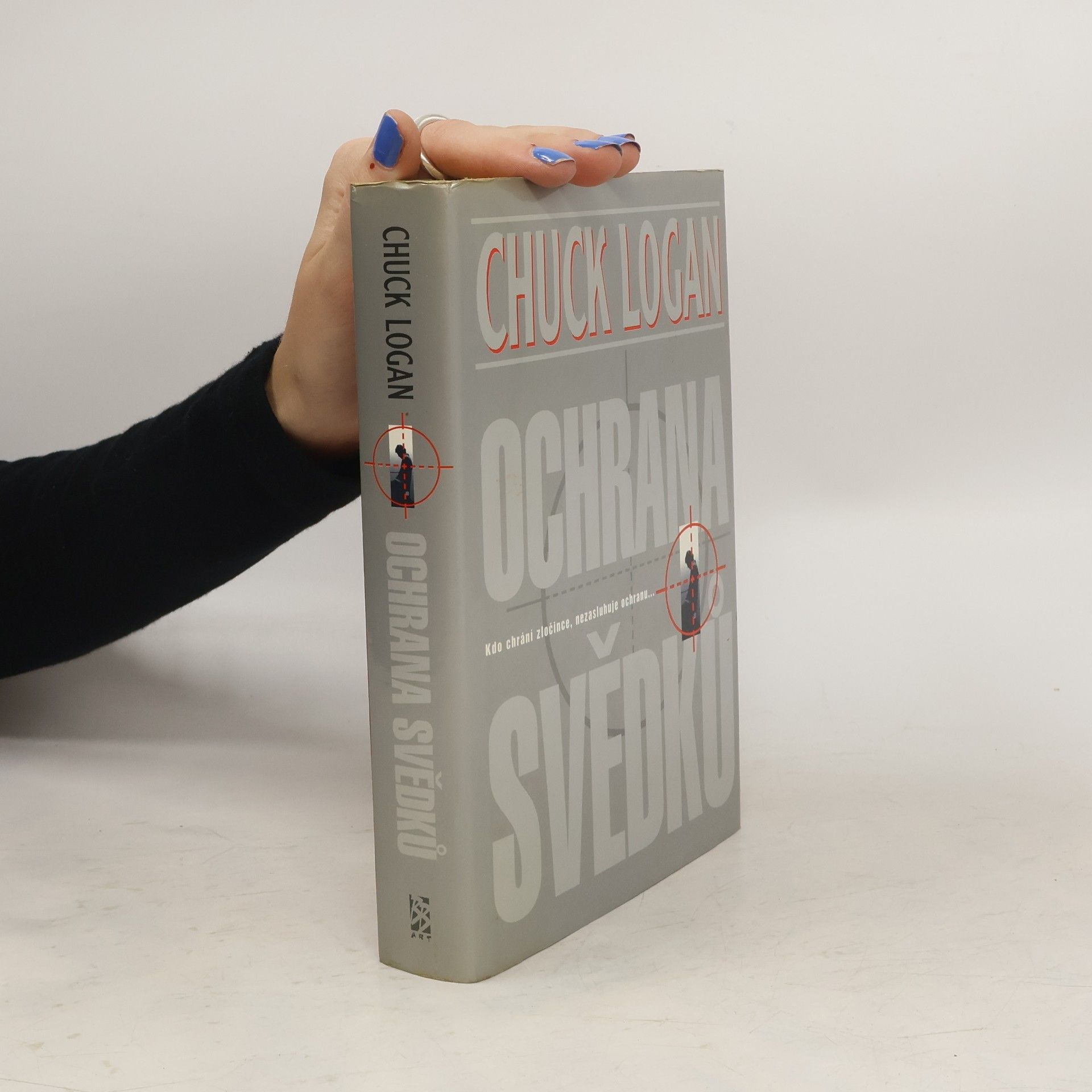 Chuck Logan Ochrana svědků