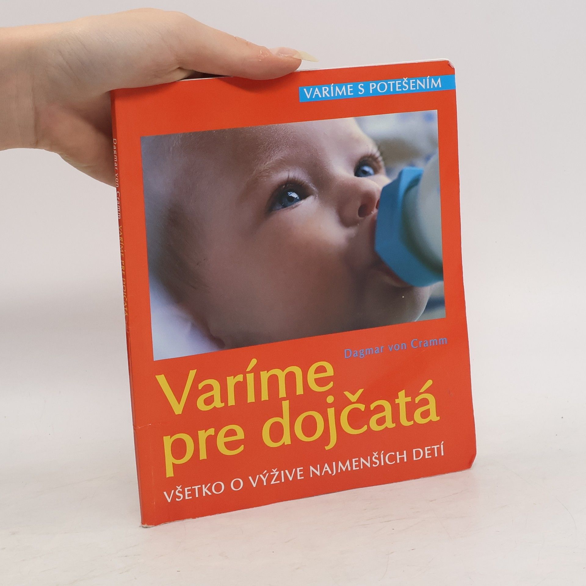 Dagmar von Cramm Varíme pre dojčatá