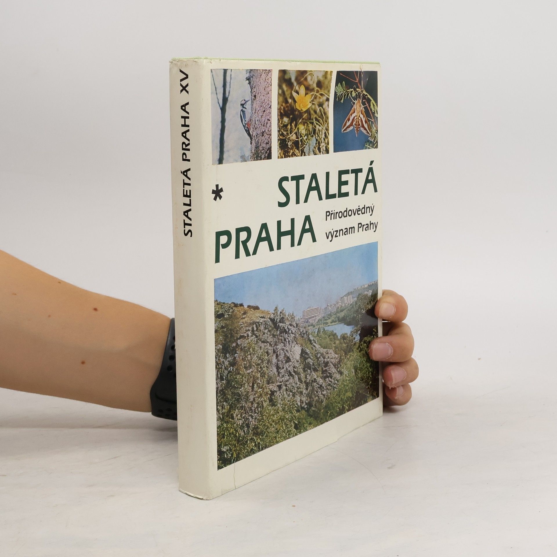 Autores varios Staletá Praha XV. Přírodovědný význam Prahy