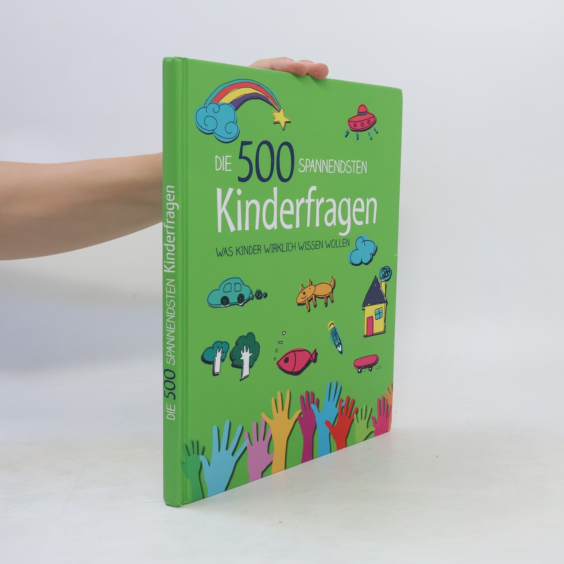 Feryal Kanbay Die 500 spannendsten Kinderfragen