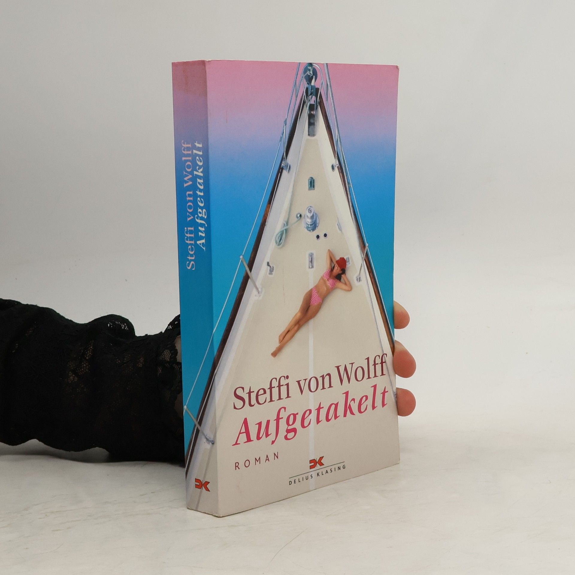 Steffi von Wolff Aufgetakelt